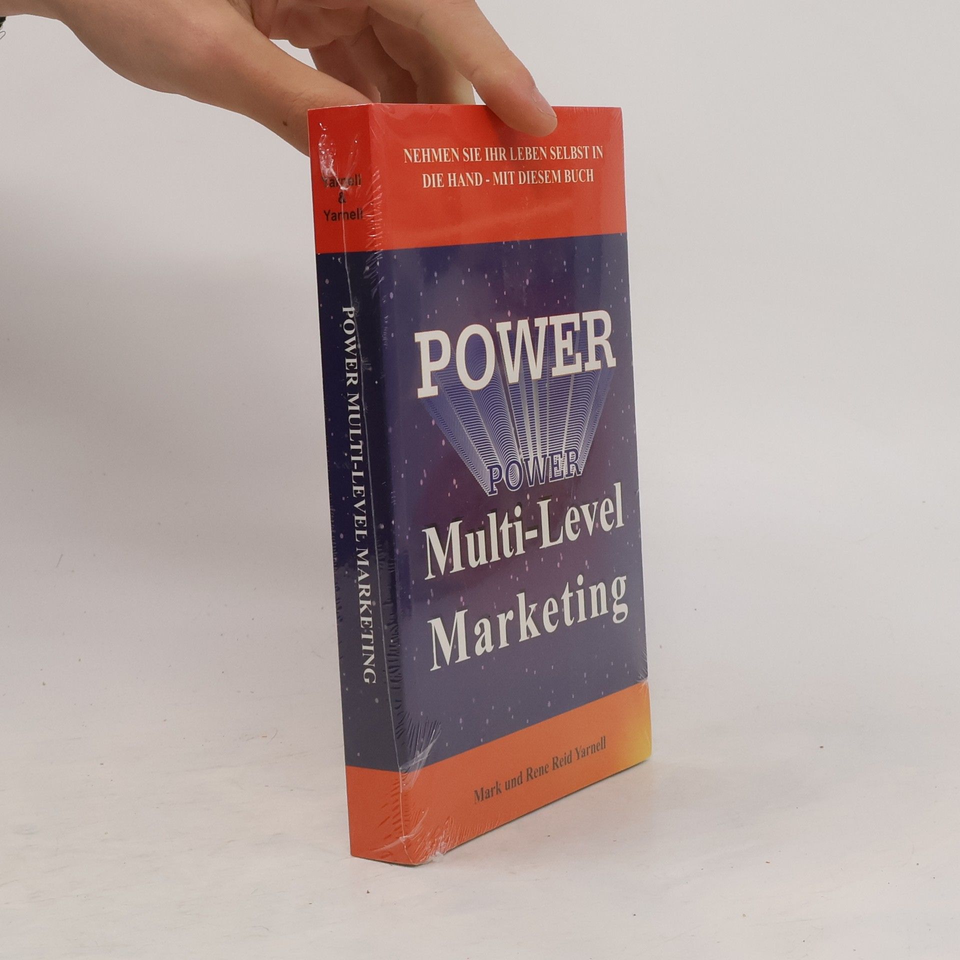 Mark Yarnell Power: Multi-Level Marketing