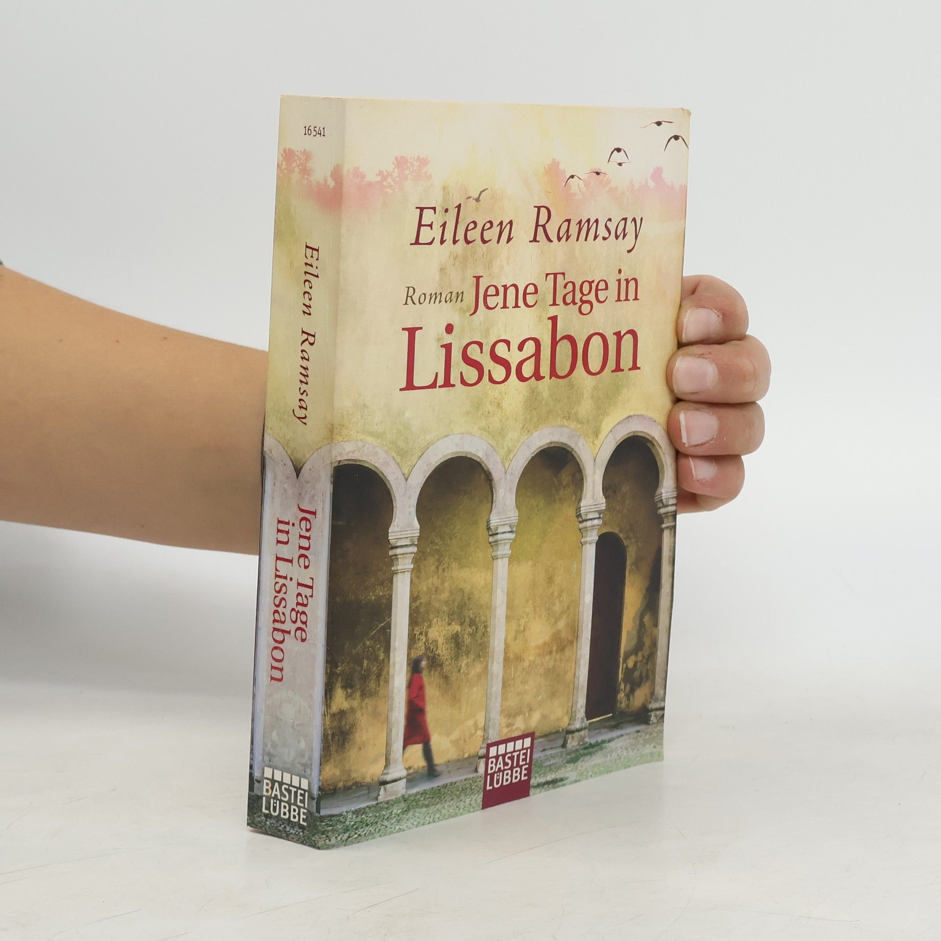 Eileen Ramsay Jene Tage in Lissabon
