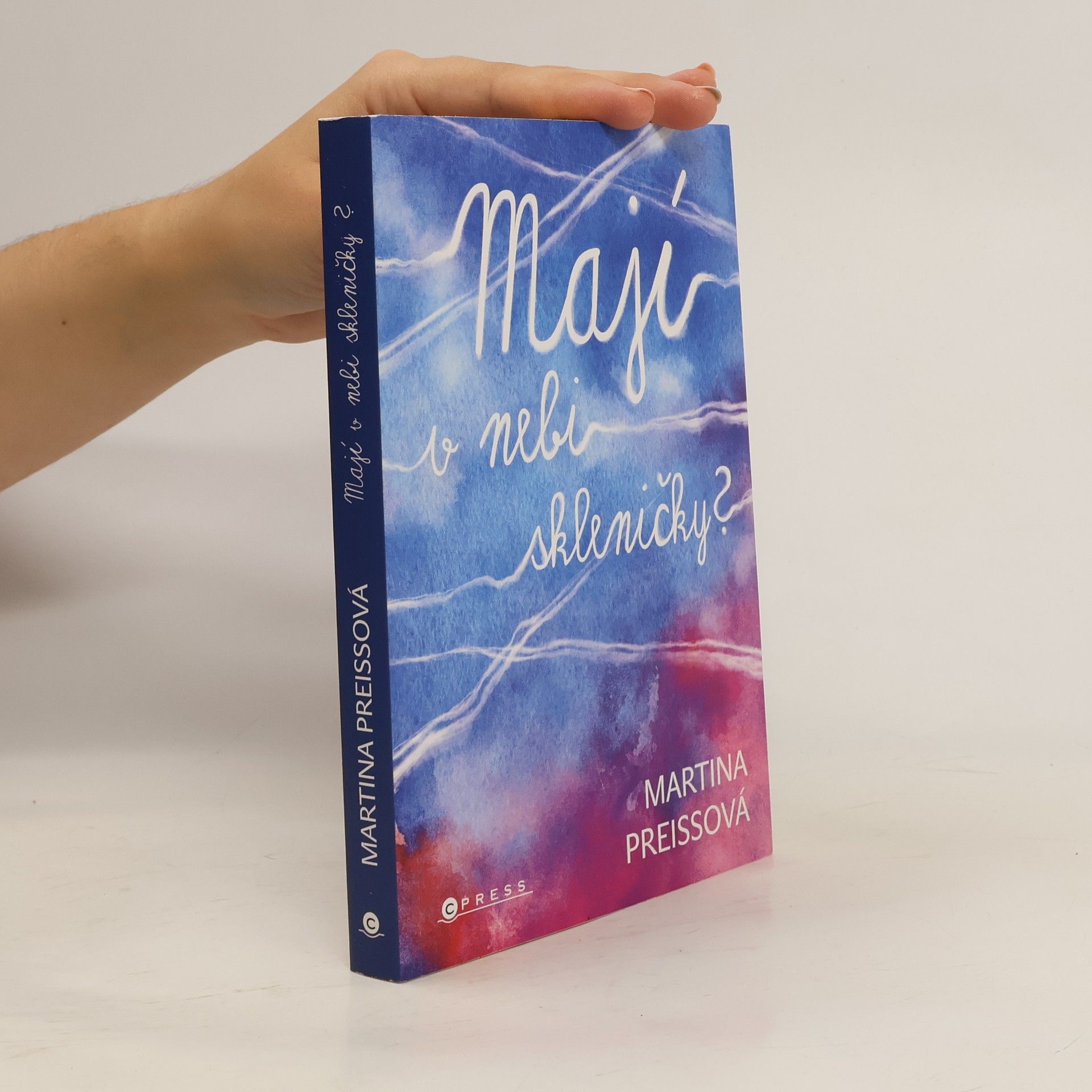 Martina Preissová Mají v nebi skleničky?