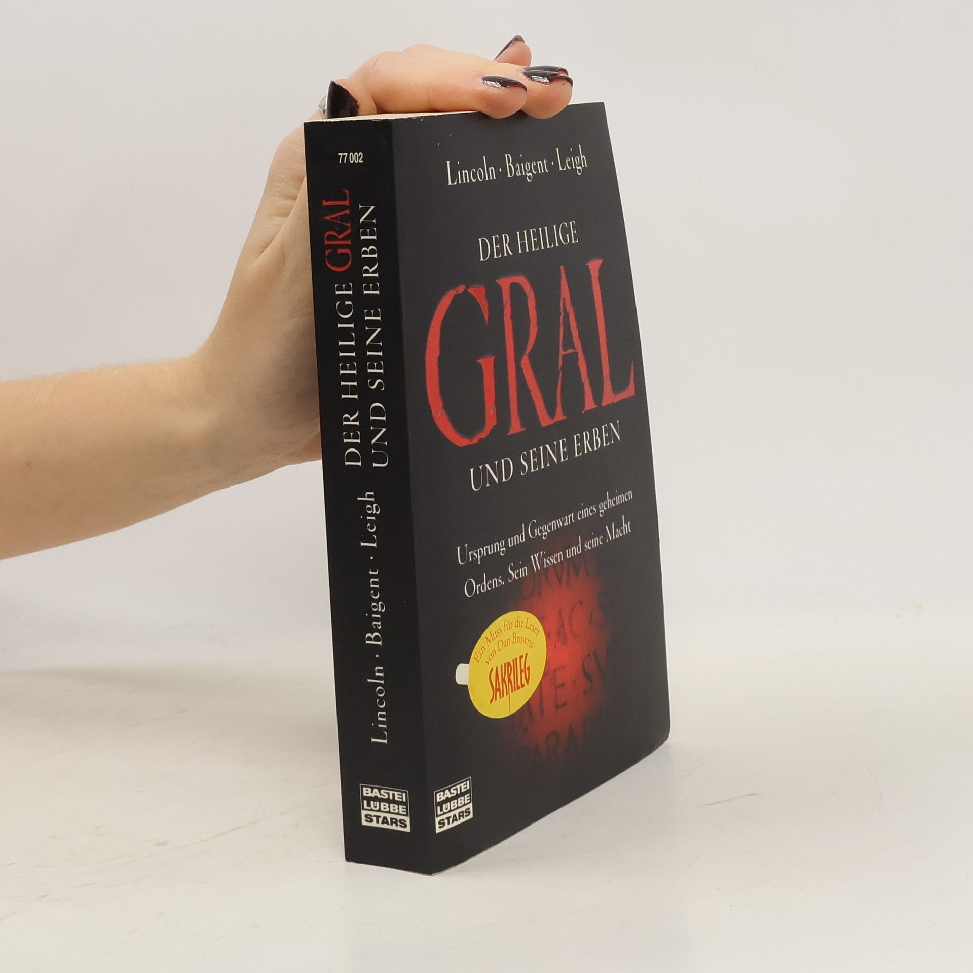 Henry Lincoln Der Heilige Gral und seine Erben