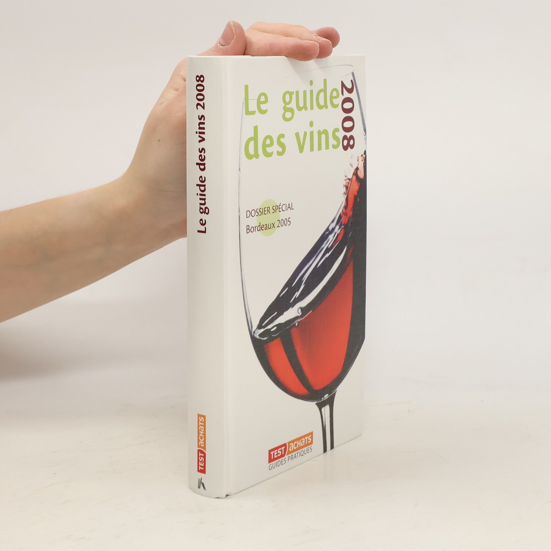 AA.VV. Le guide des vins 2008