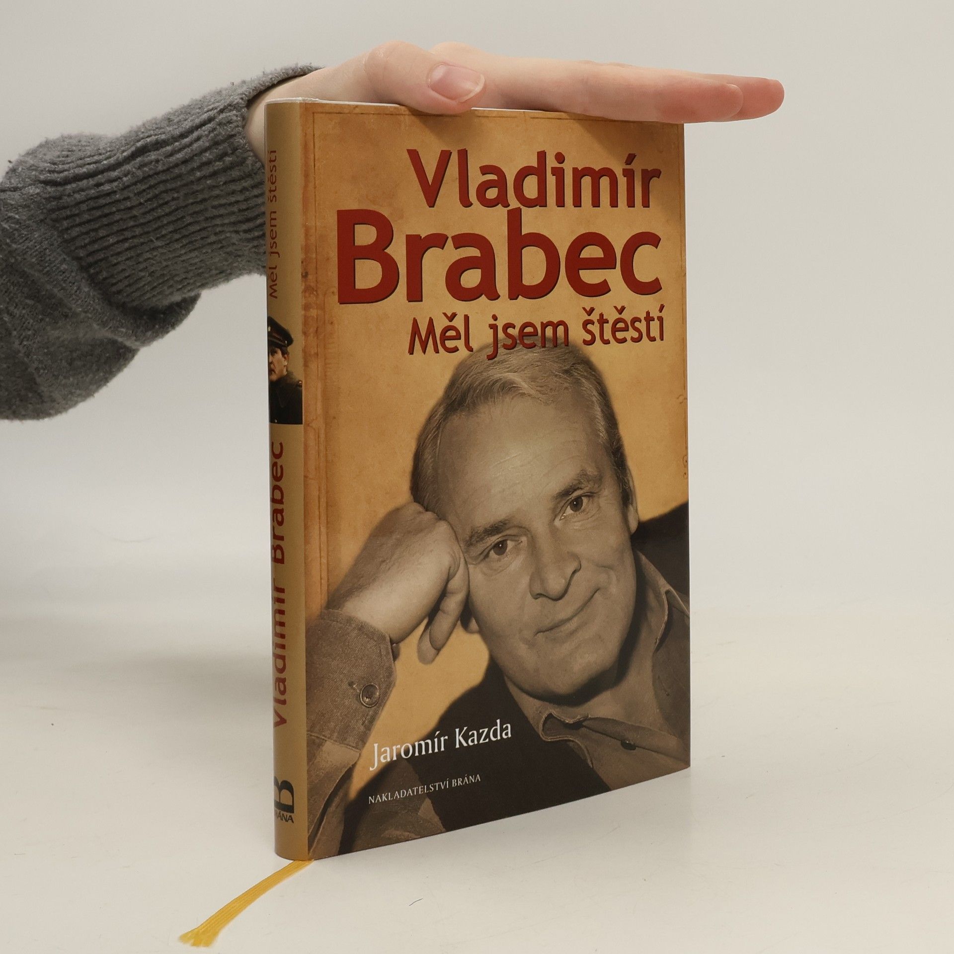 Jaromír Kazda Vladimír Brabec - Měl jsem štěstí
