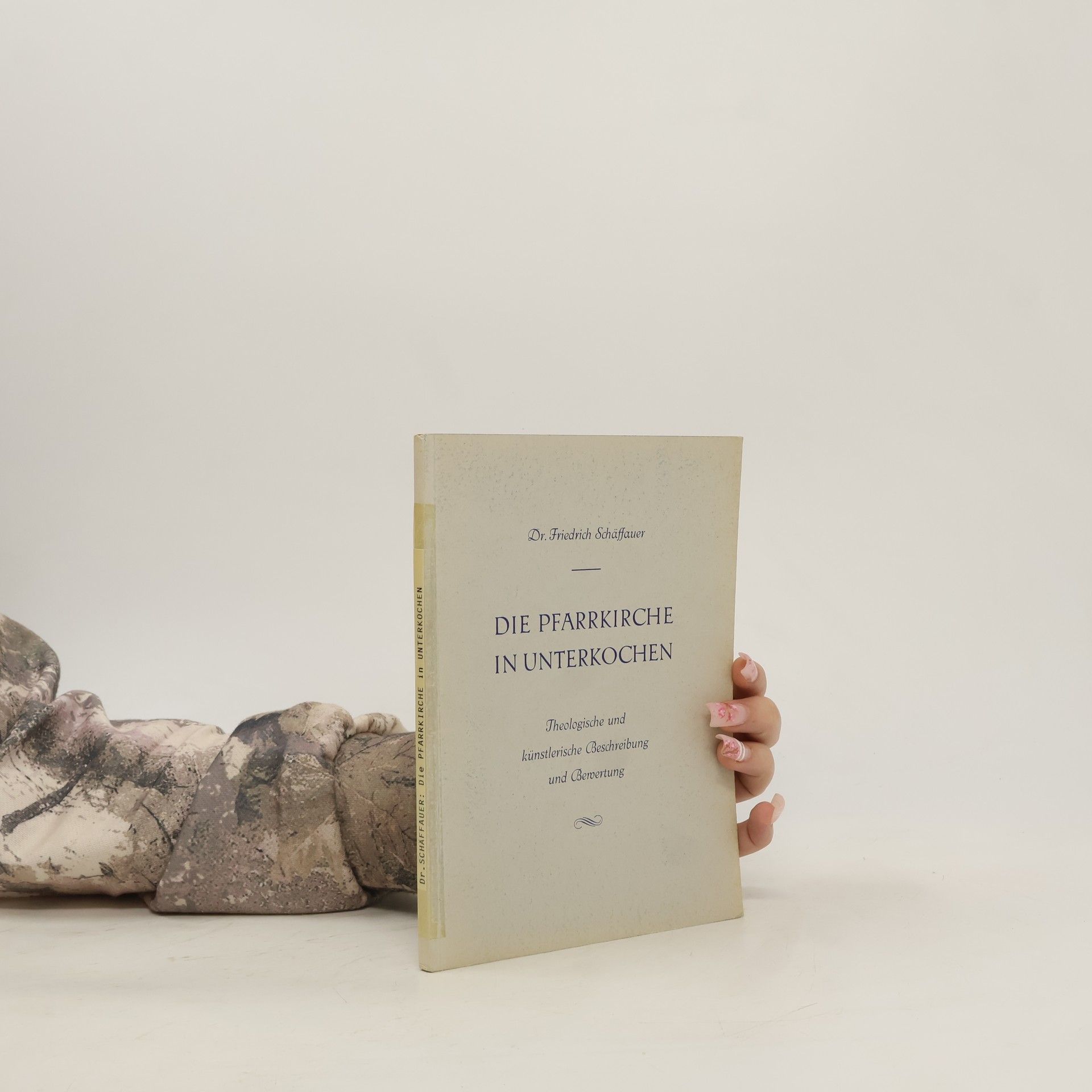 Friedrich Schäffauer Die Pfarrkirche in Unterkochen