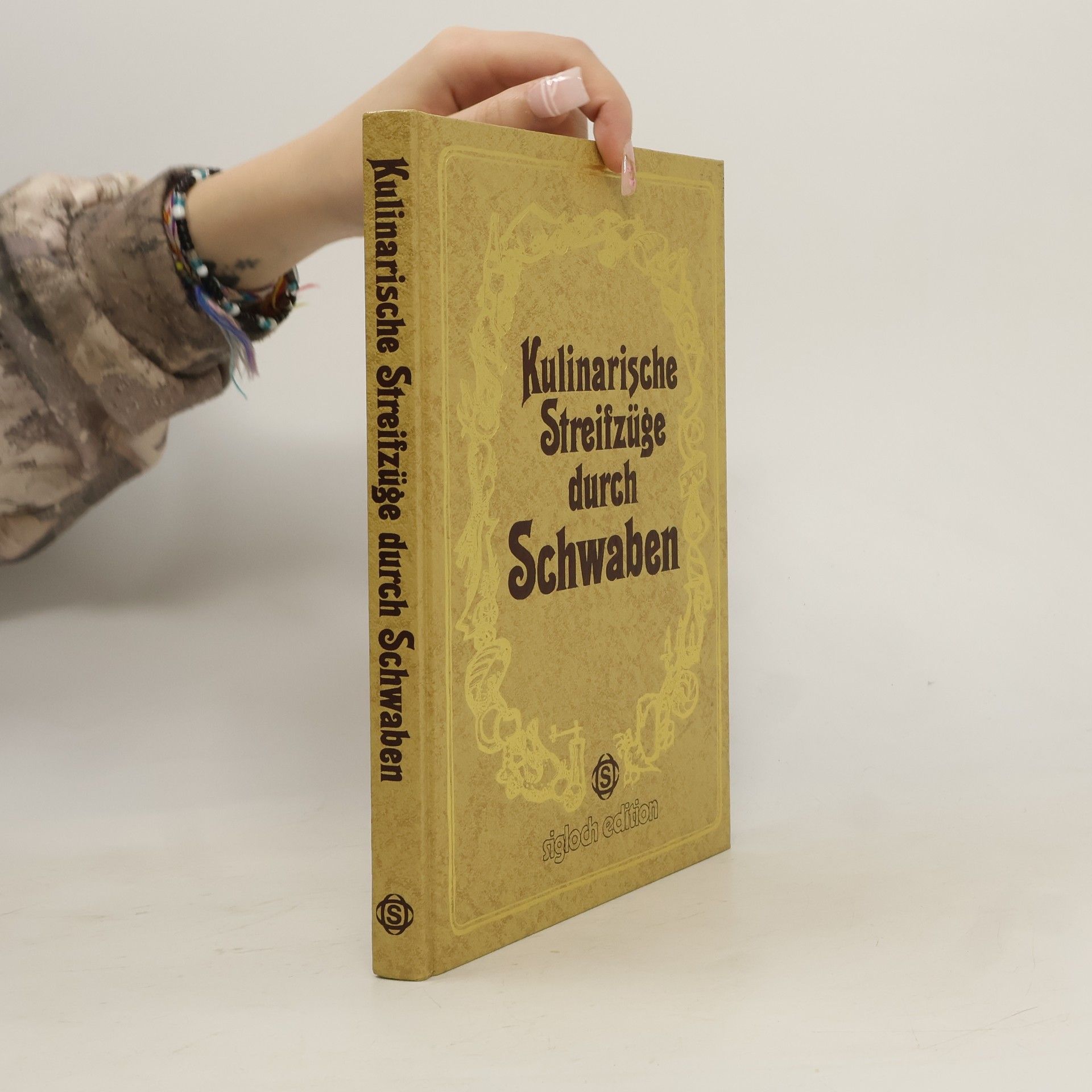 Gerhard Frank Kulinarische Streifzüge durch Schwaben