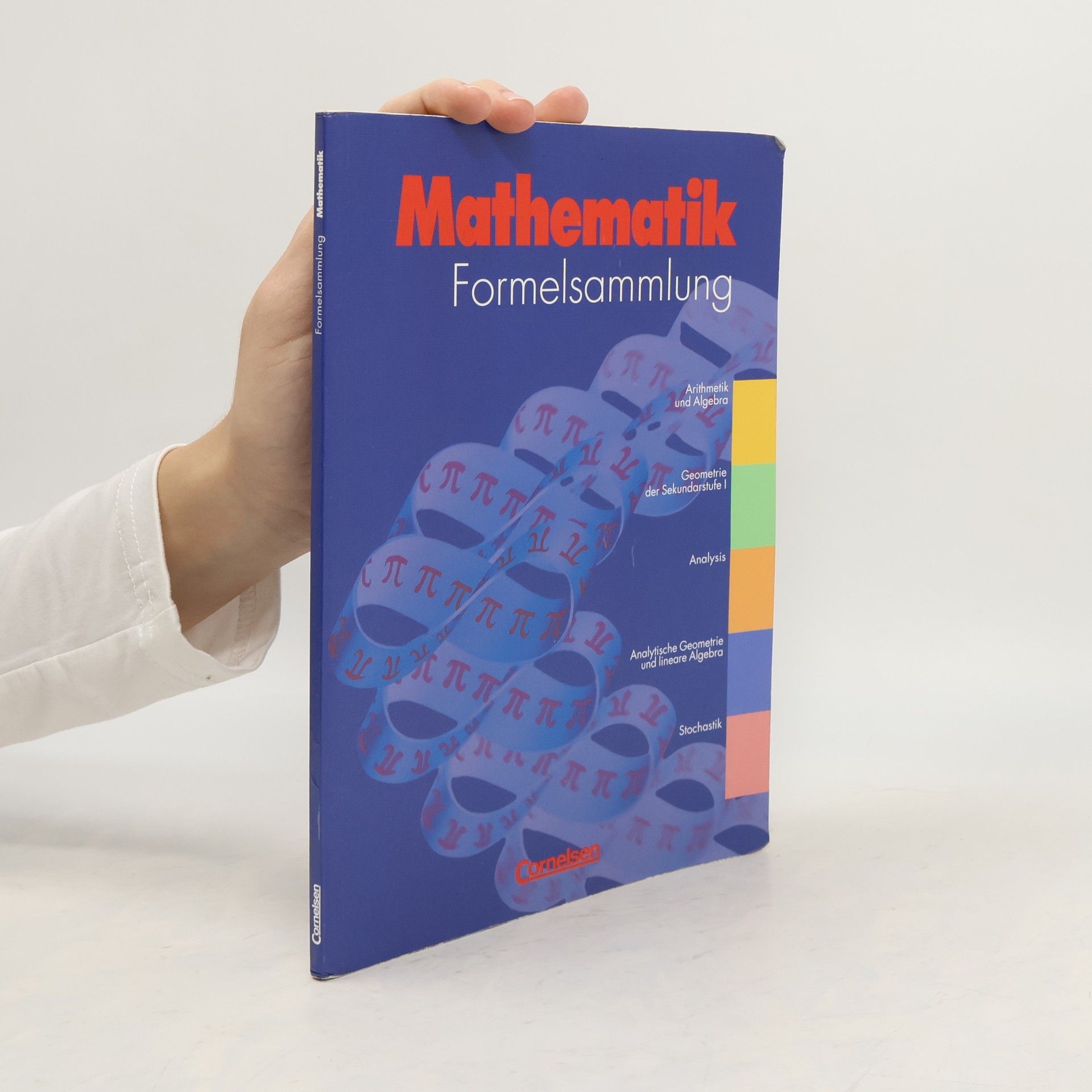 Josef Lauter Mathematik Formelsammlung. Gymnasium und höhere berufliche Schulen.