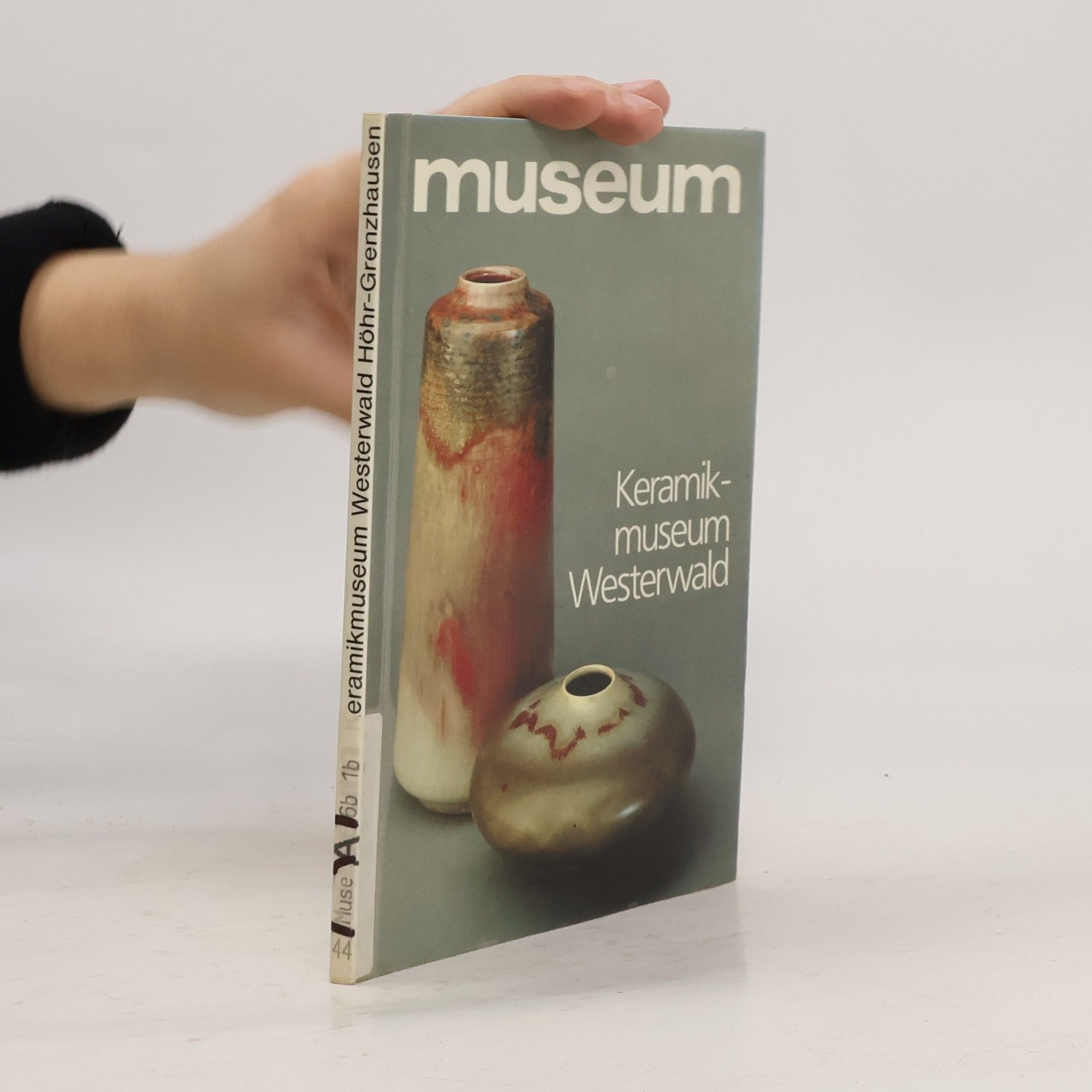 Collectif d'auteurs Das Buch zum Haus / Keramikmuseum Westerwald, Deutsche Sammlung für Historische und Zeitgenössische Keramik