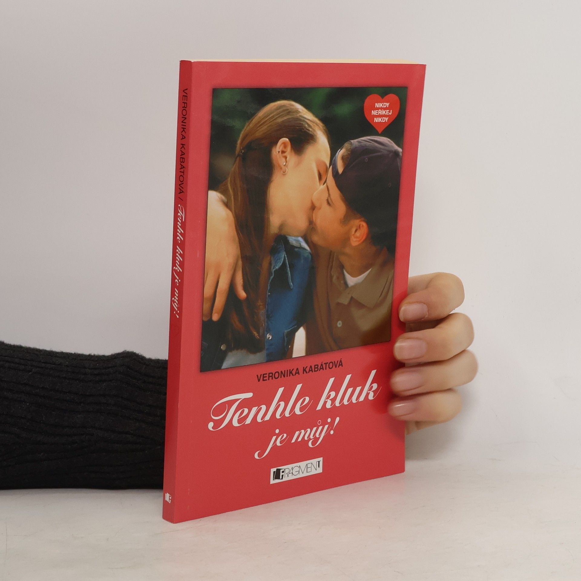 Veronika Kabátová Tenhle kluk je můj!