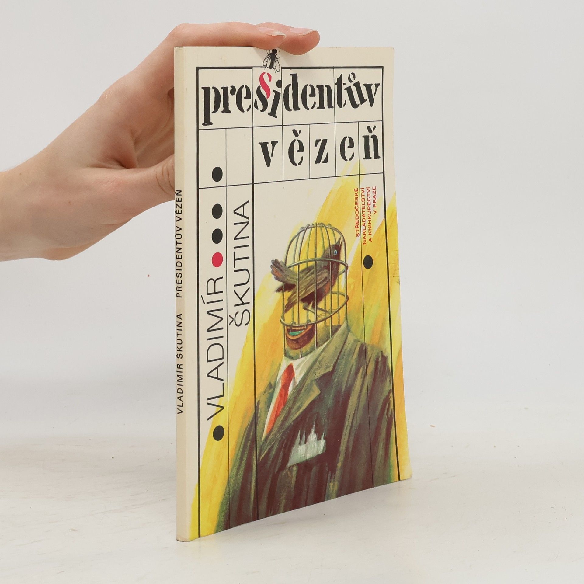 Vladimír Škutina Prezidentův vězeň