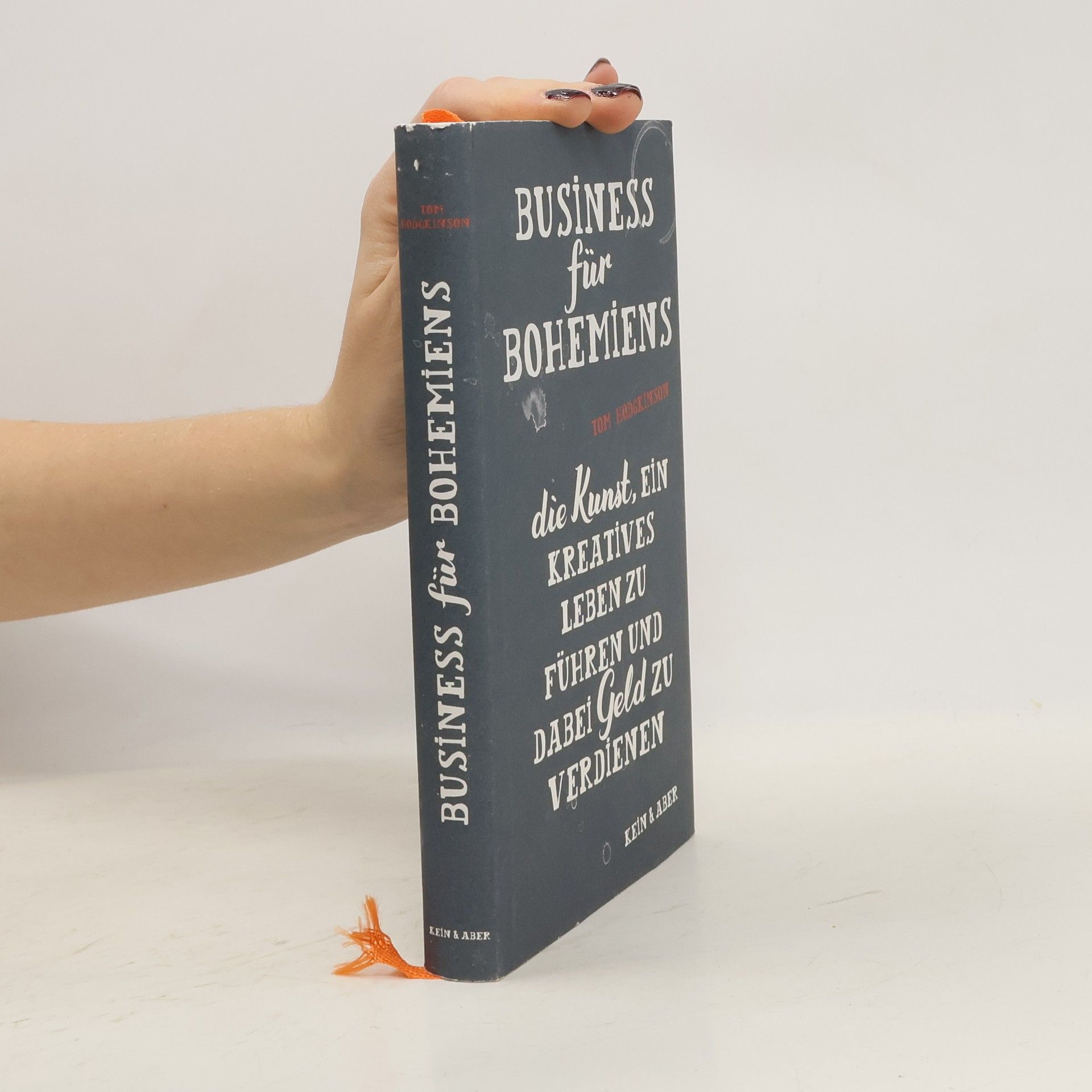 Tom Hodgkinson Business für Bohemiens