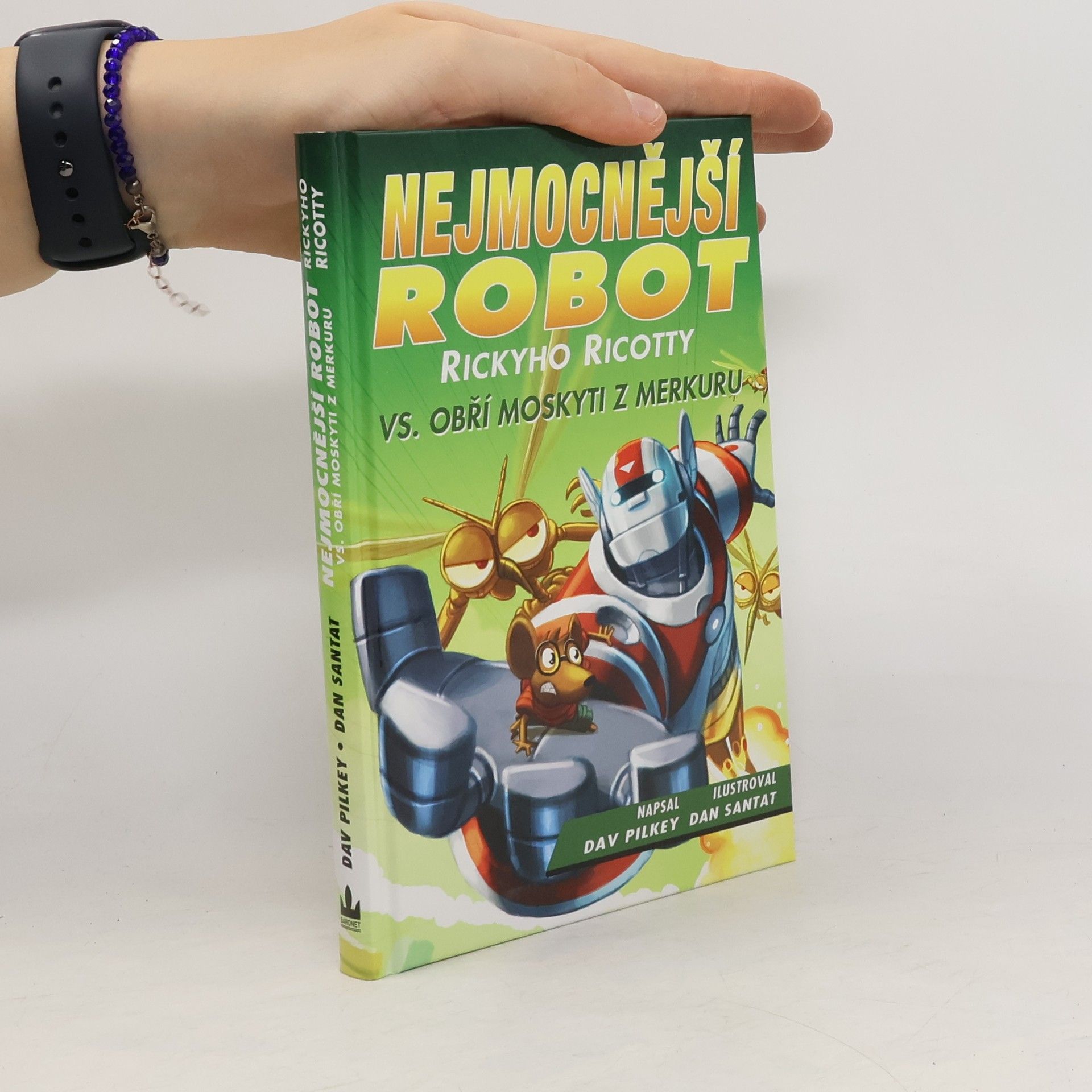 Dav Pilkey Nejmocnější robot Rickyho Ricotty vs. obří moskyti z Merkuru