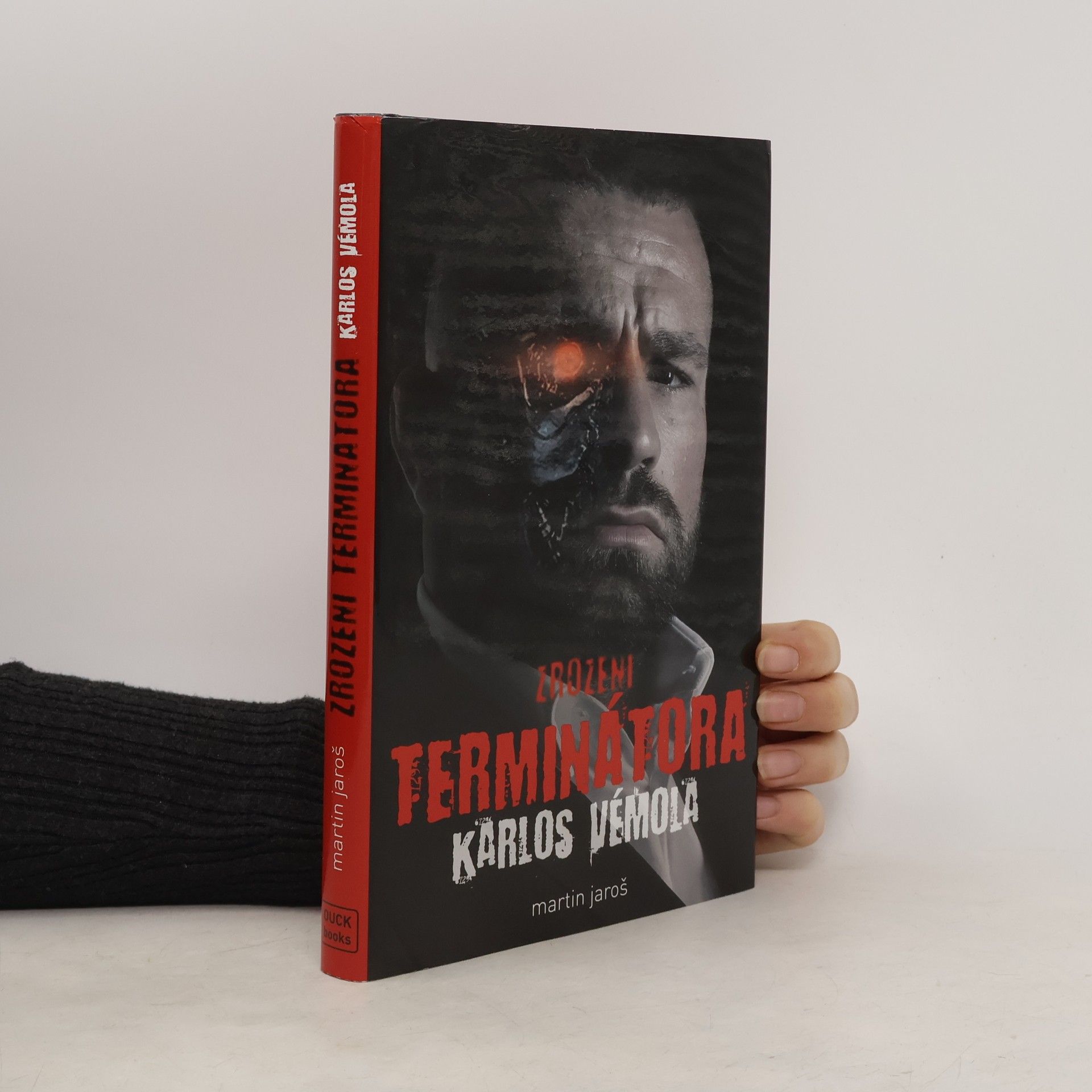 Zrození Terminátora: Karlos Vémola