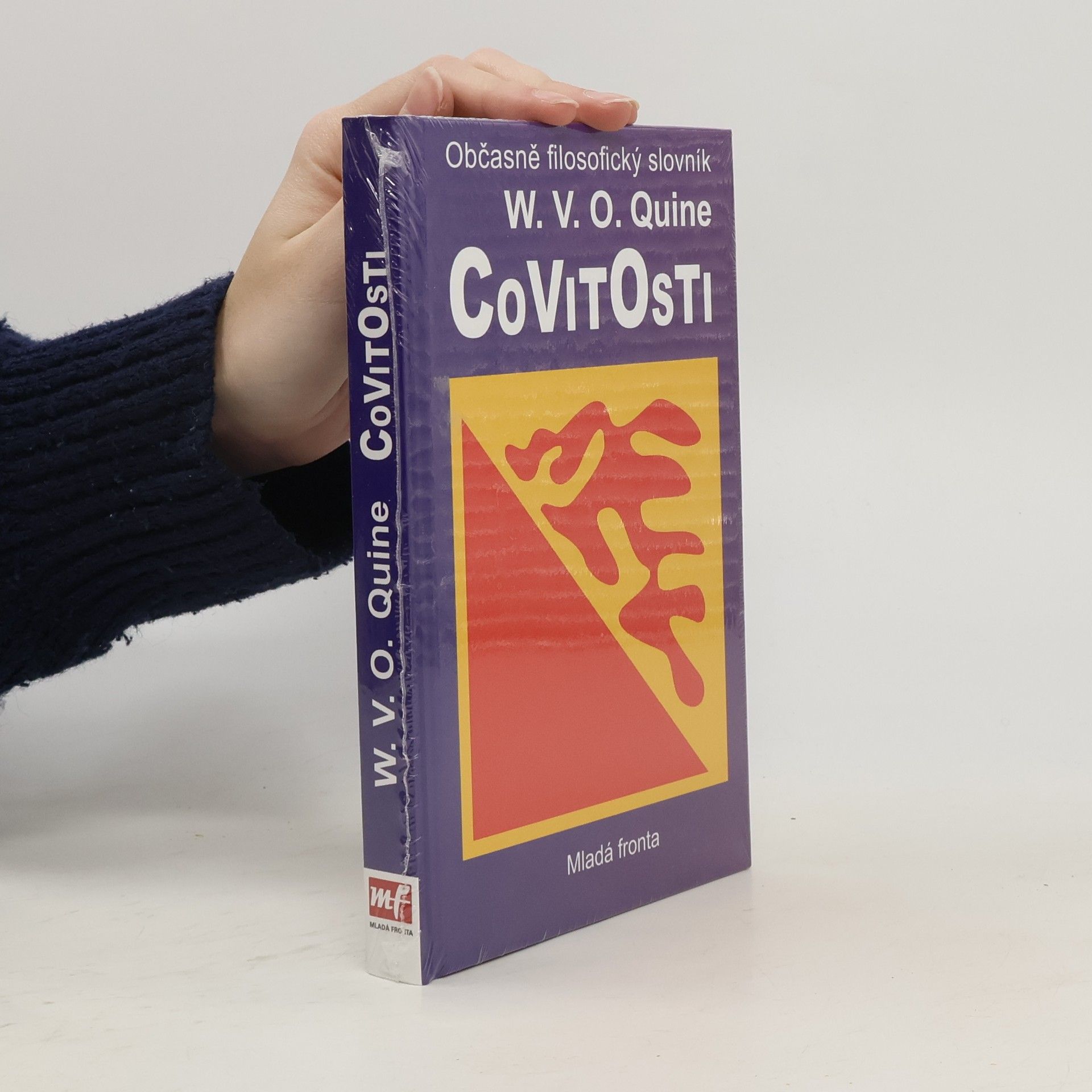 W. V. Willard Van Orman Quine Covitosti. Občasně filosofický slovník