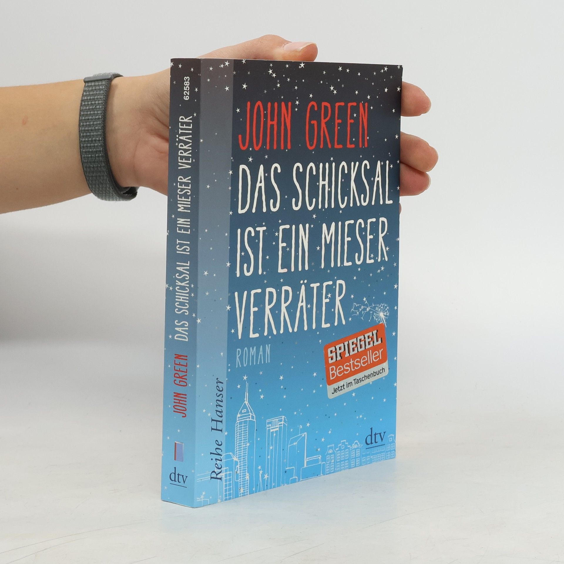 John Green Das Schicksal ist ein mieser Verräter