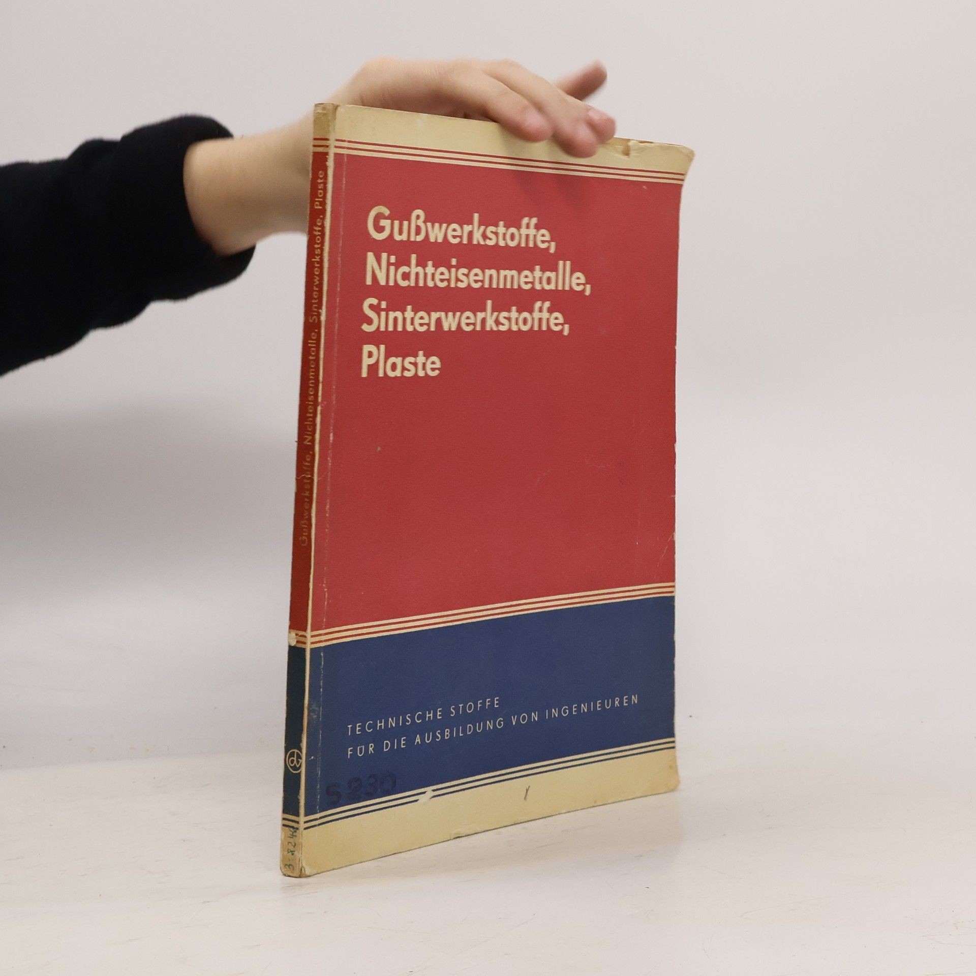 Collectif d'auteurs Gusswerkstoffe, Nichteisenmetalle, Sinterwerkstoffe, Plaste