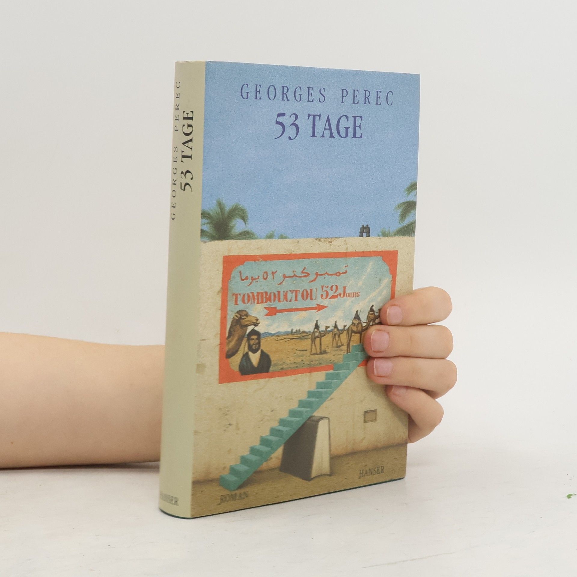 Georges Perec 53 Tage. Roman