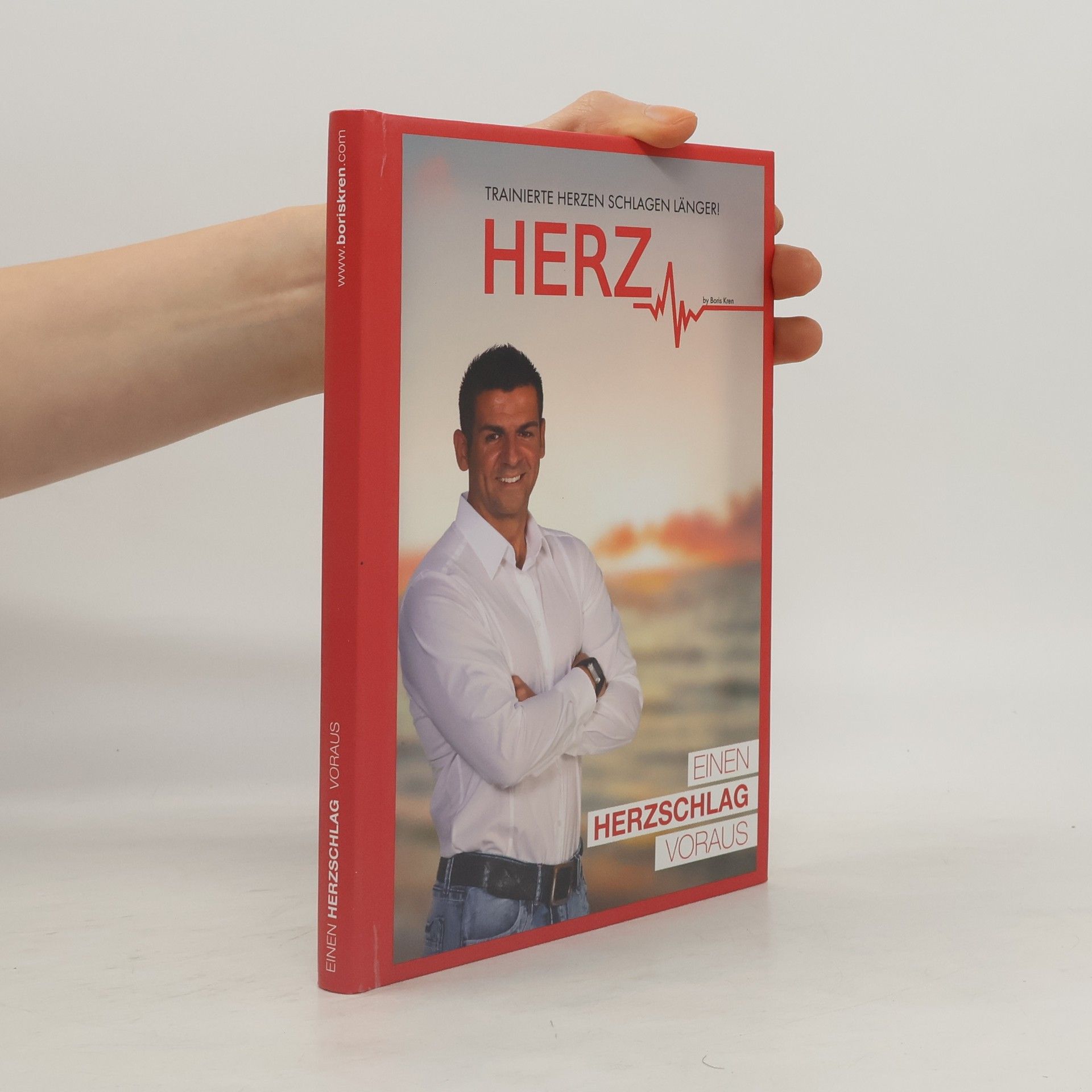 Auteurscollectief Einen Herzschlag voraus: Trainierte Herzen schlagen Länger!