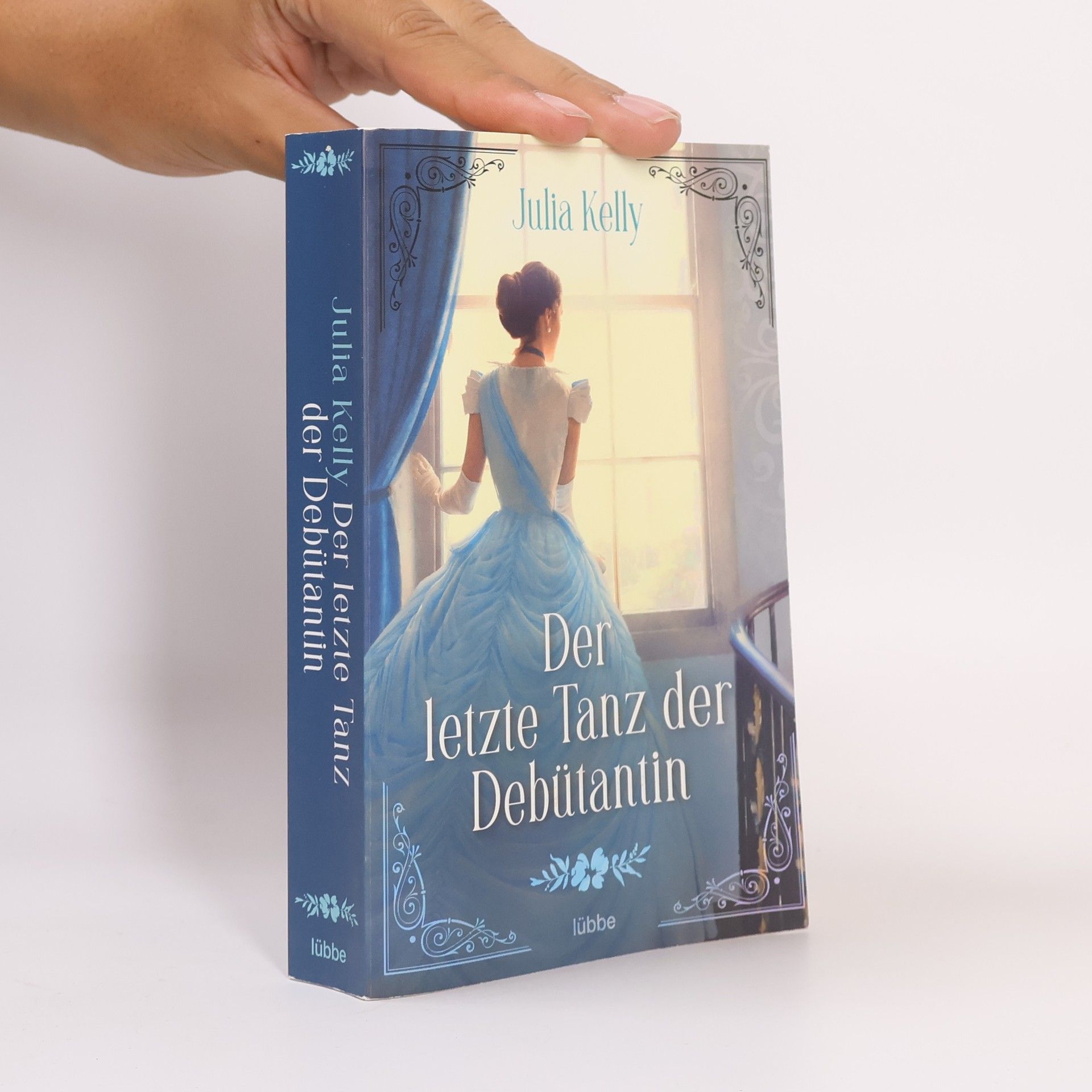 Julia Kelly Der letzte Tanz der Debütantin