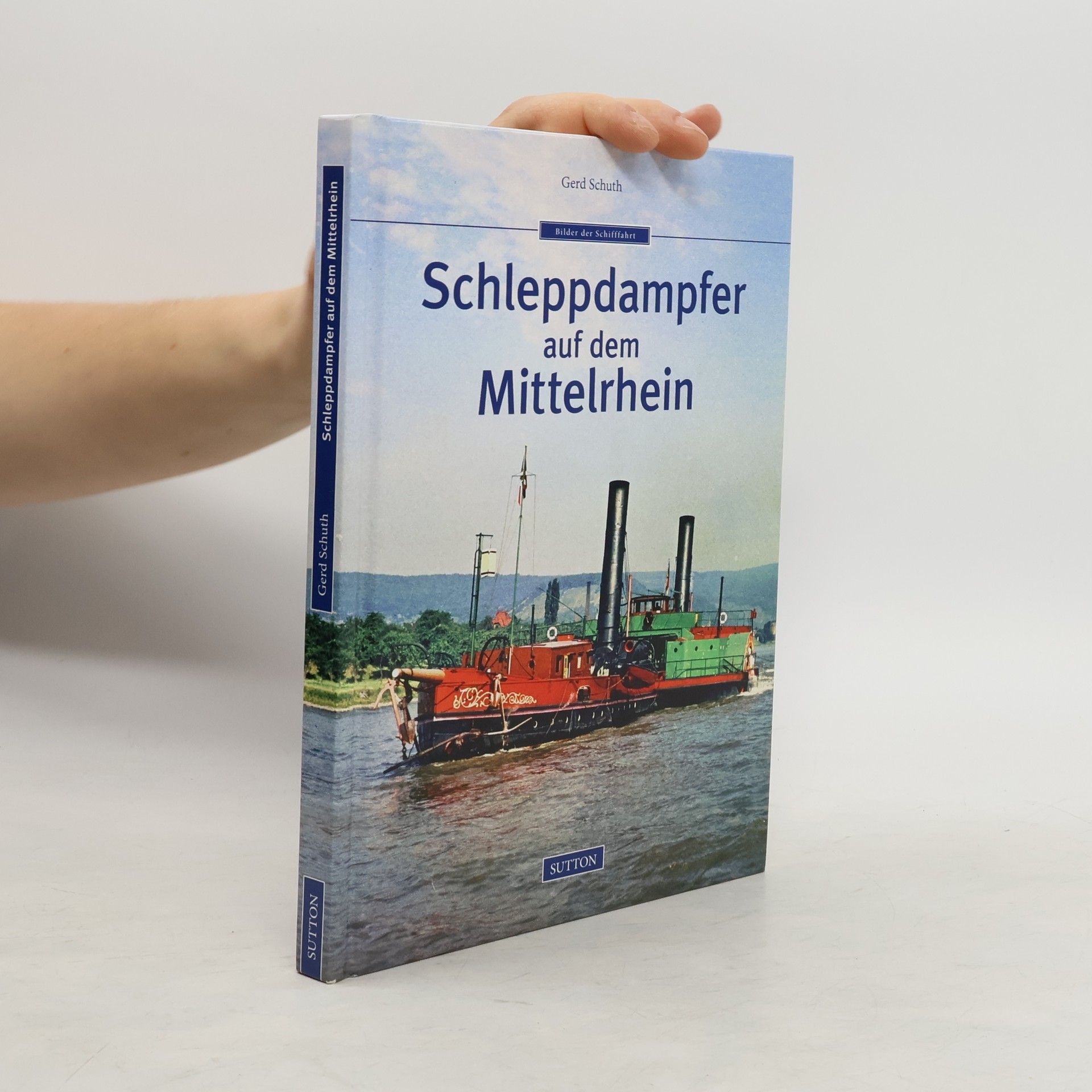 Gerd Schuth Schleppdampfer auf dem Mittelrhein
