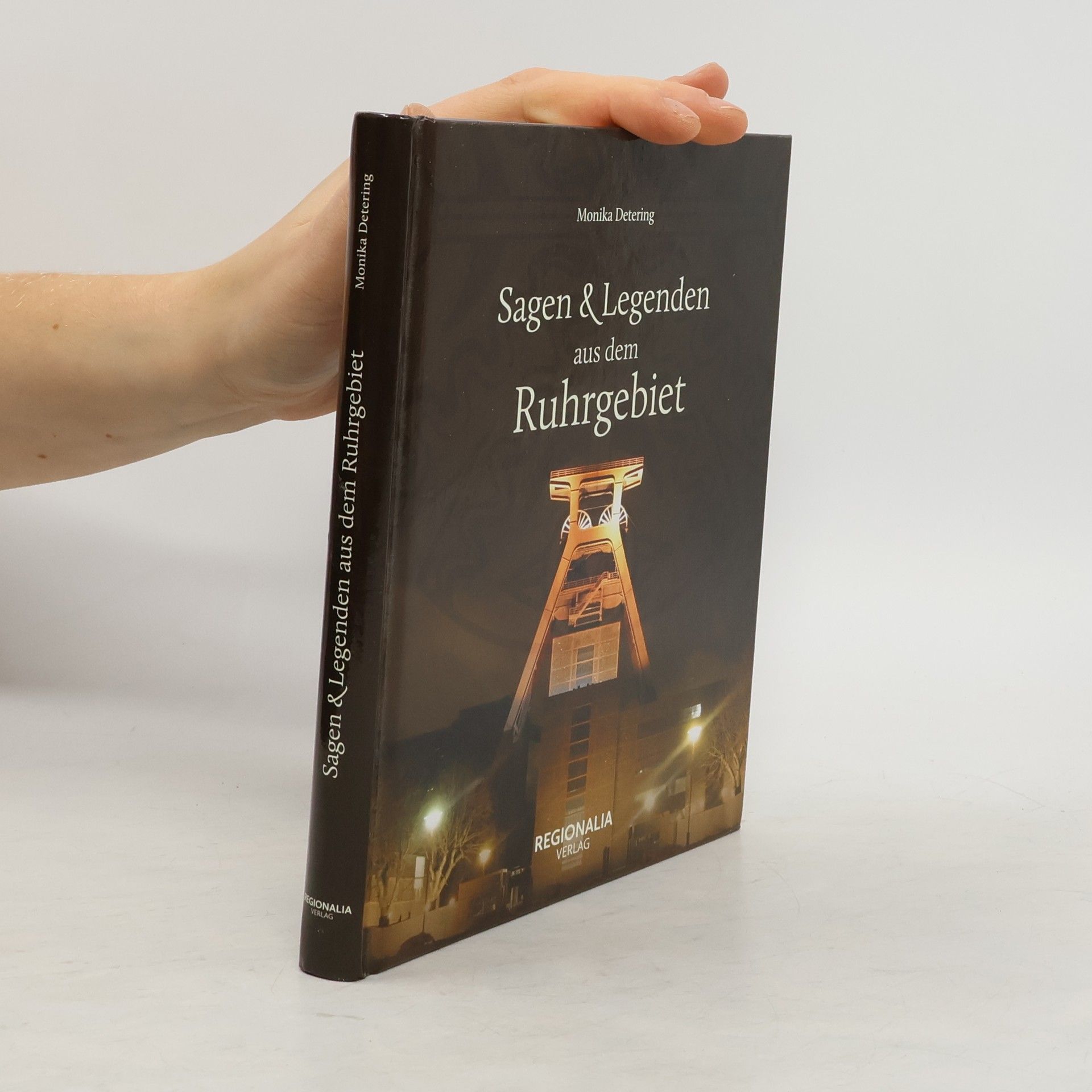 Monika Detering Sagen und Legenden aus dem Ruhrgebiet