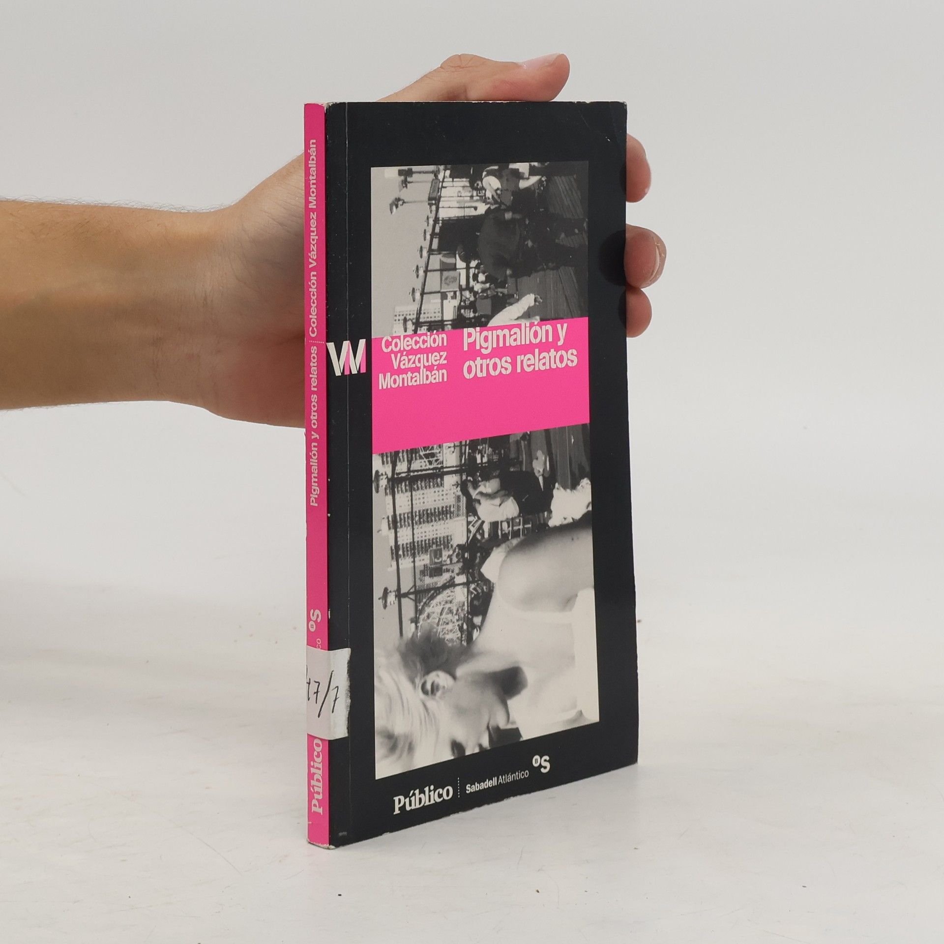 Vázquez Manuel Montalbán Pigmalion y otros relatos