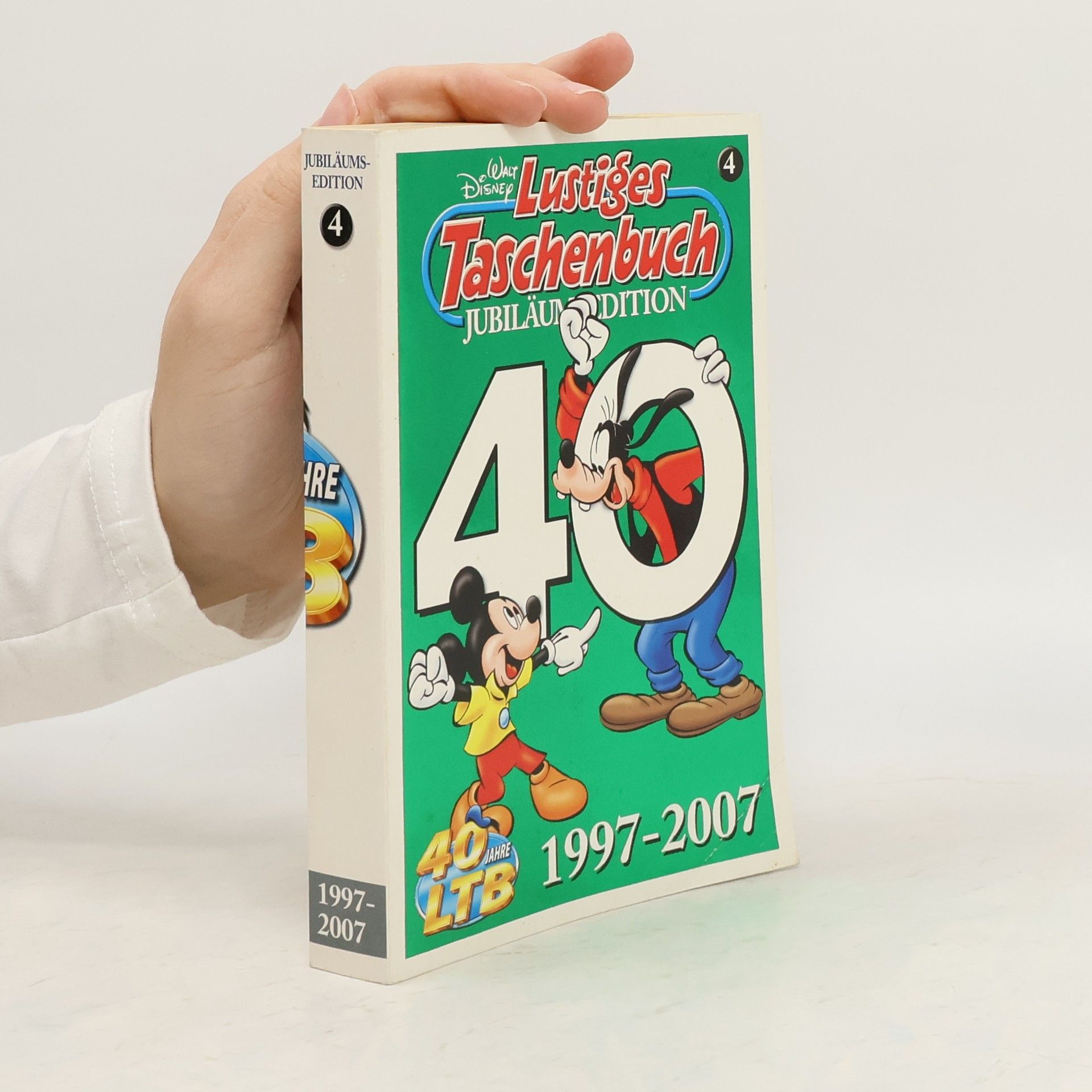 Walt Disney Lustiges Taschenbuch Jubiläumsedition 4. 1997 - 2007
