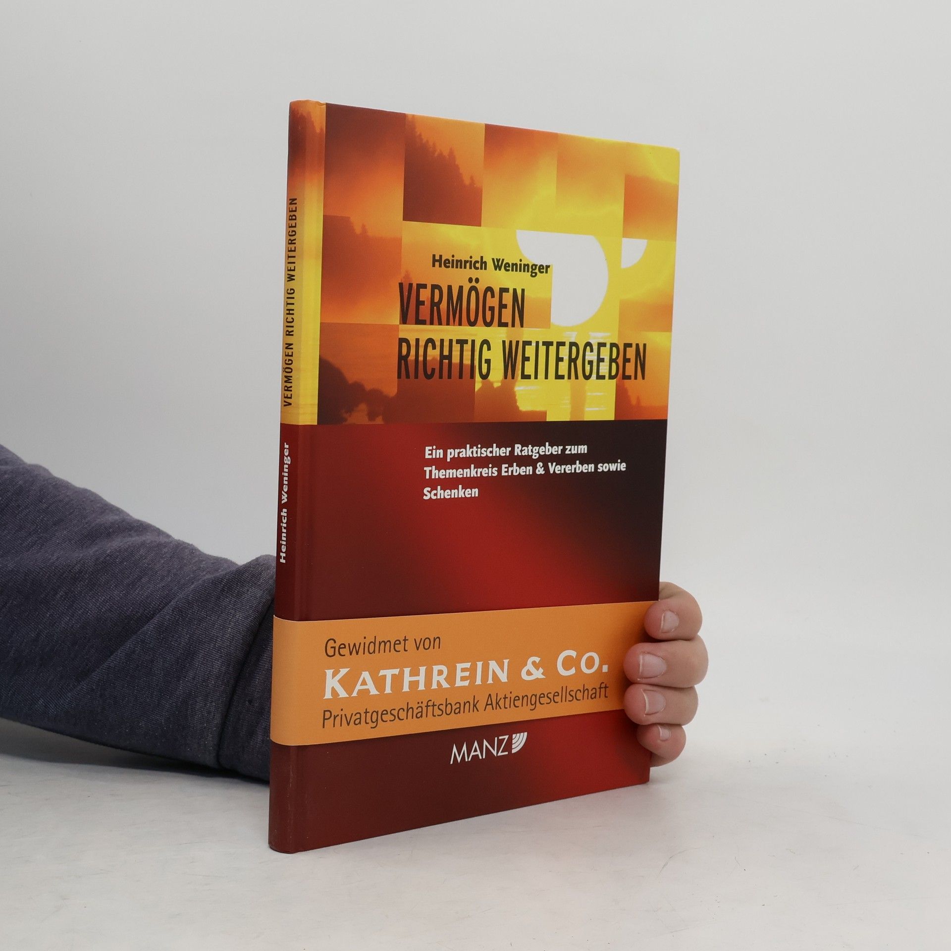 Heinrich Weninger Vermögen richtig weitergeben