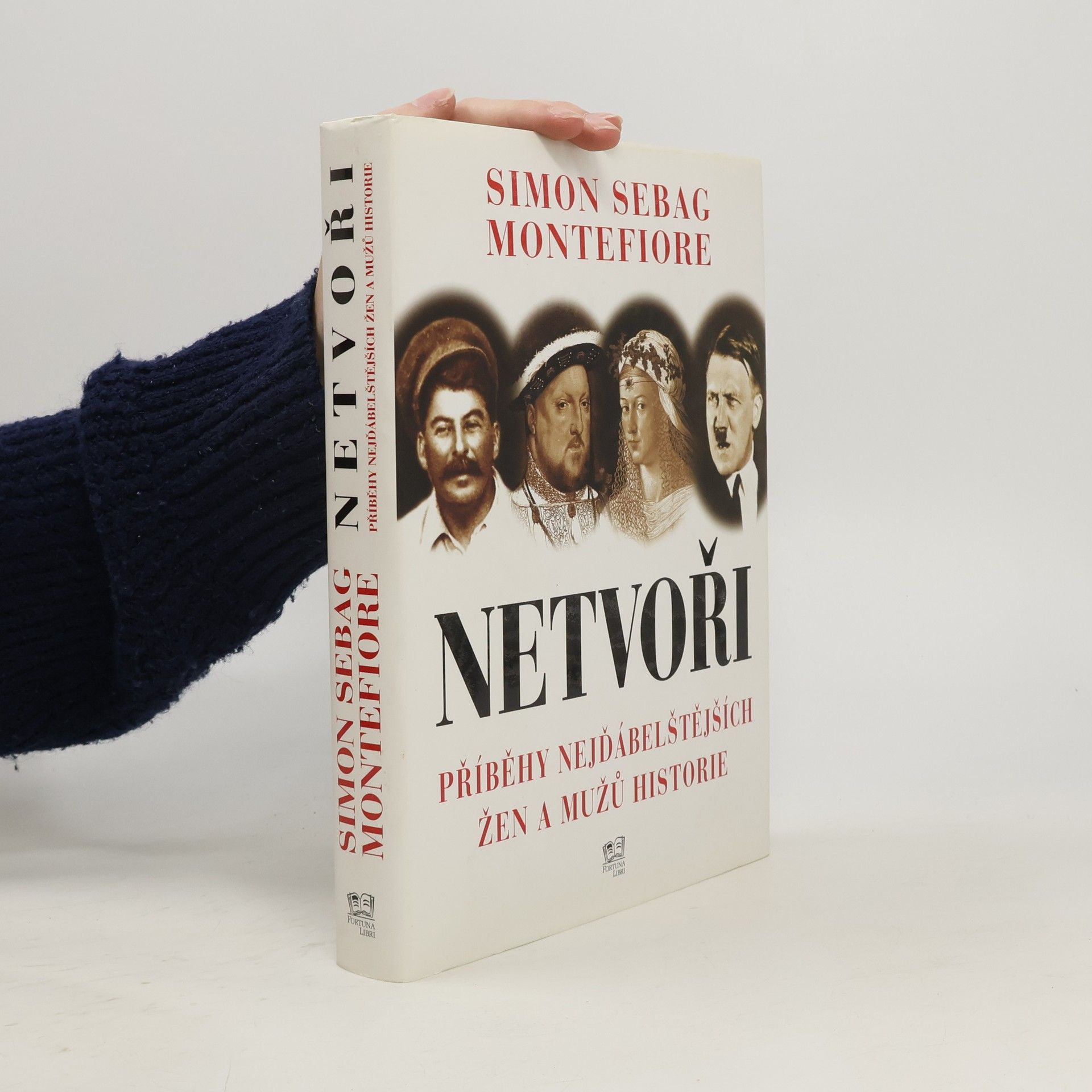 Netvoři: Příběhy nejďábelštějších žen a mužů historie