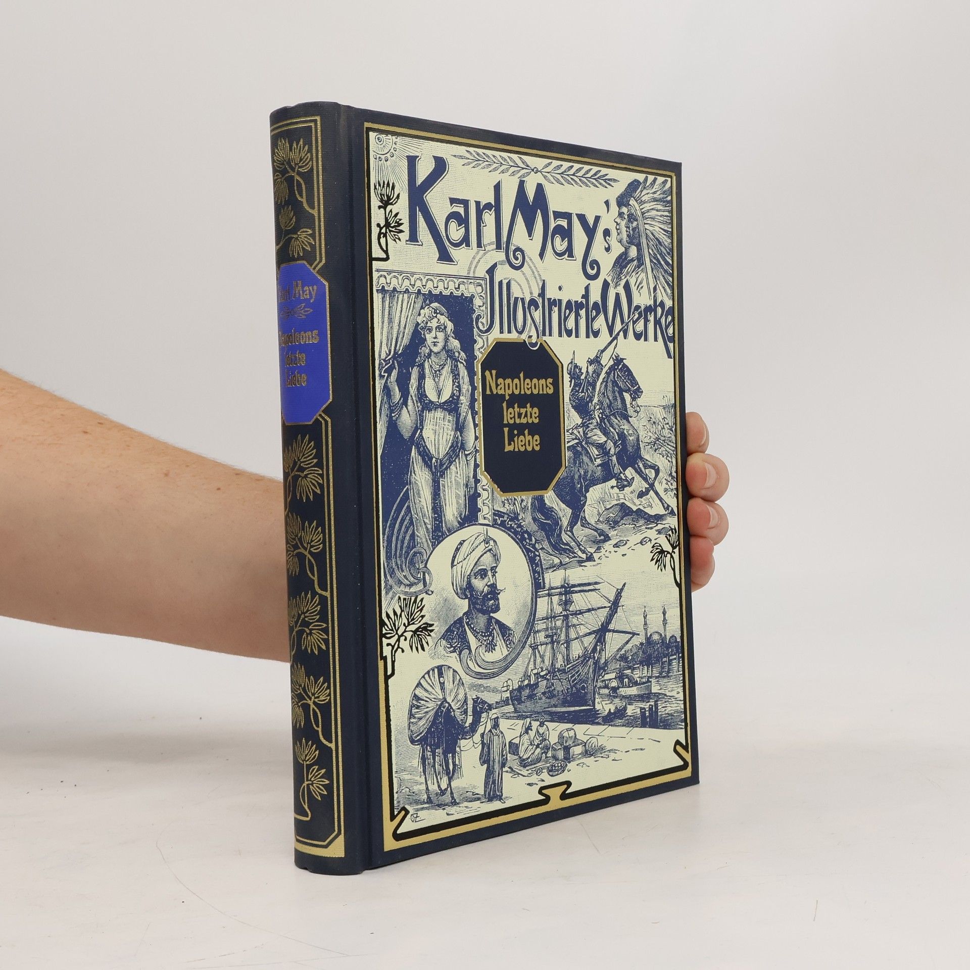 Karel May Karl May's Illustrierte Werke. Napoleons letzte Liebe.