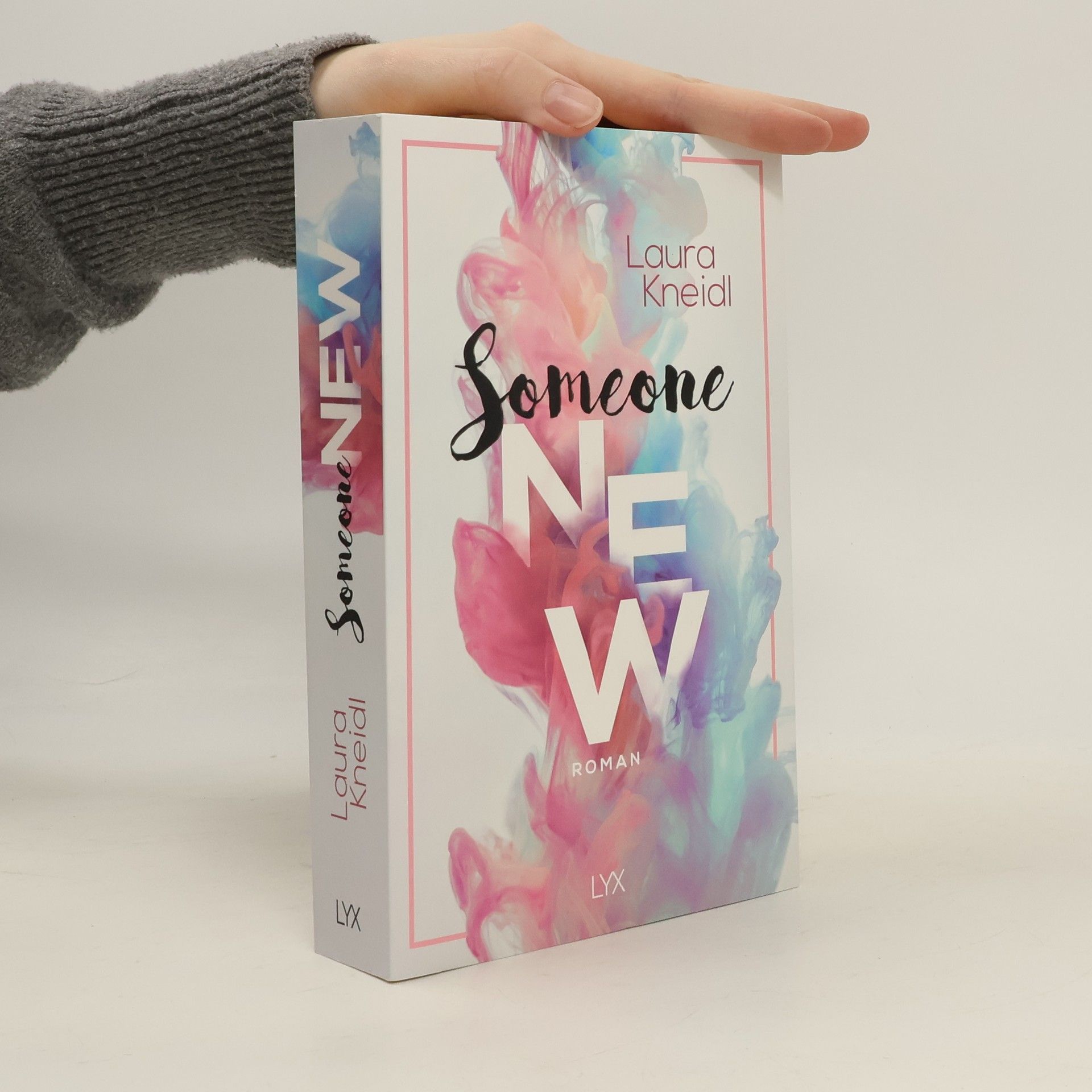 Laura Kneidl Someone New