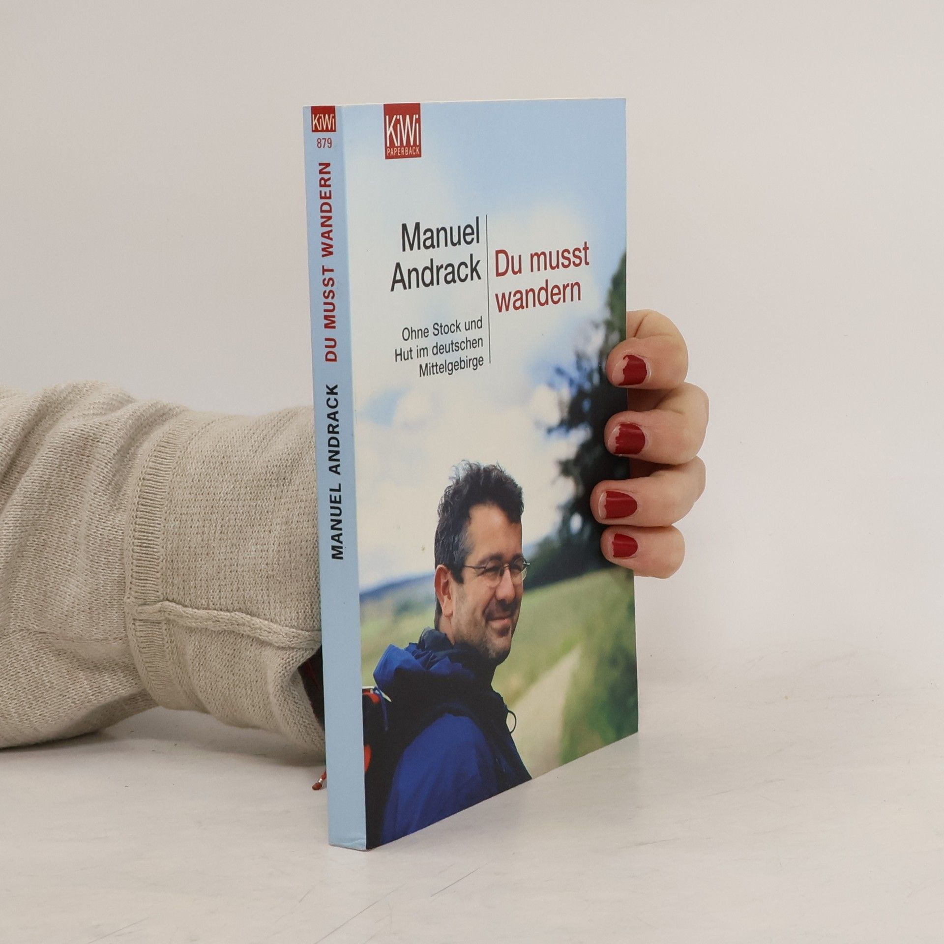 Manuel Andrack Du musst wandern