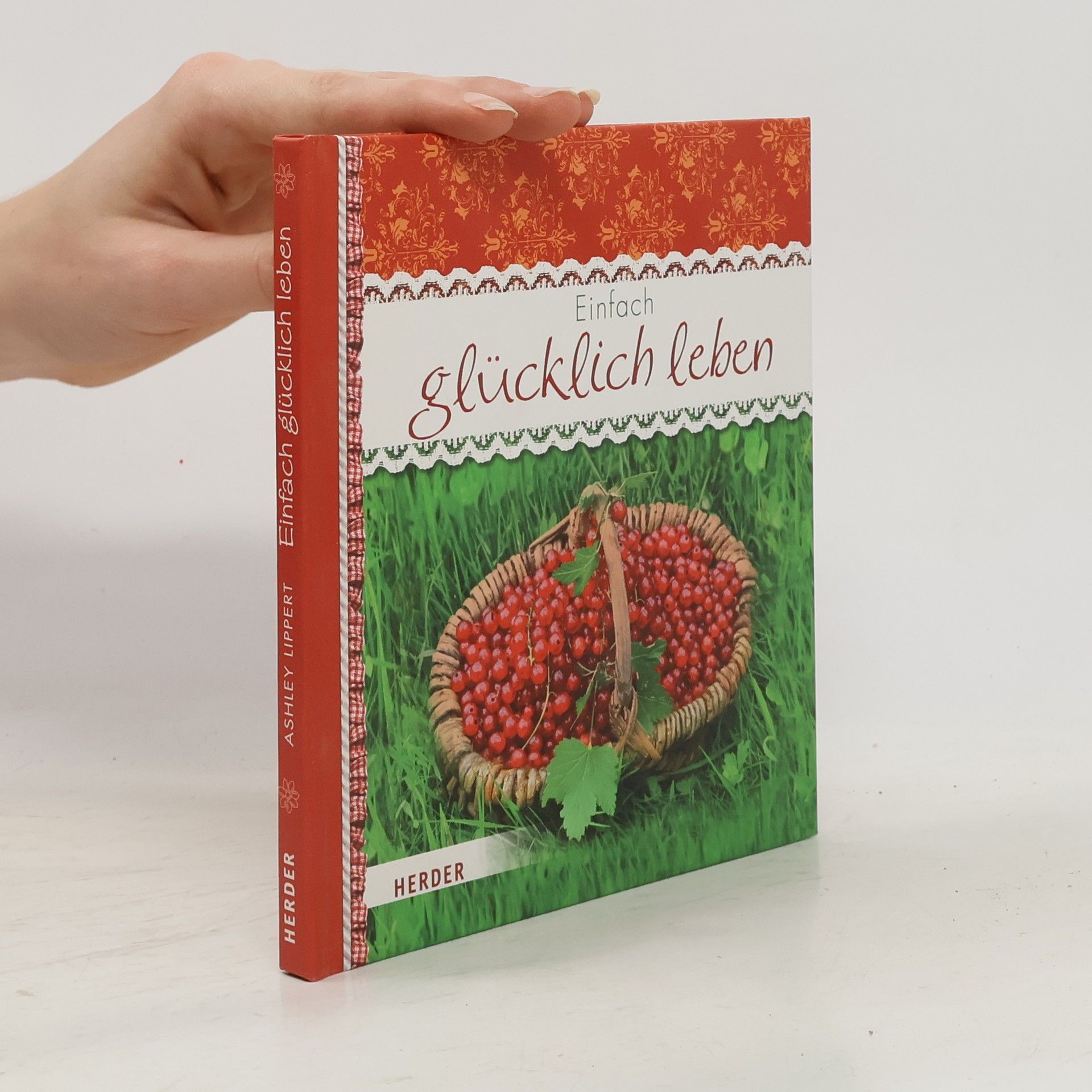 Ashley Lippert Einfach glücklich leben