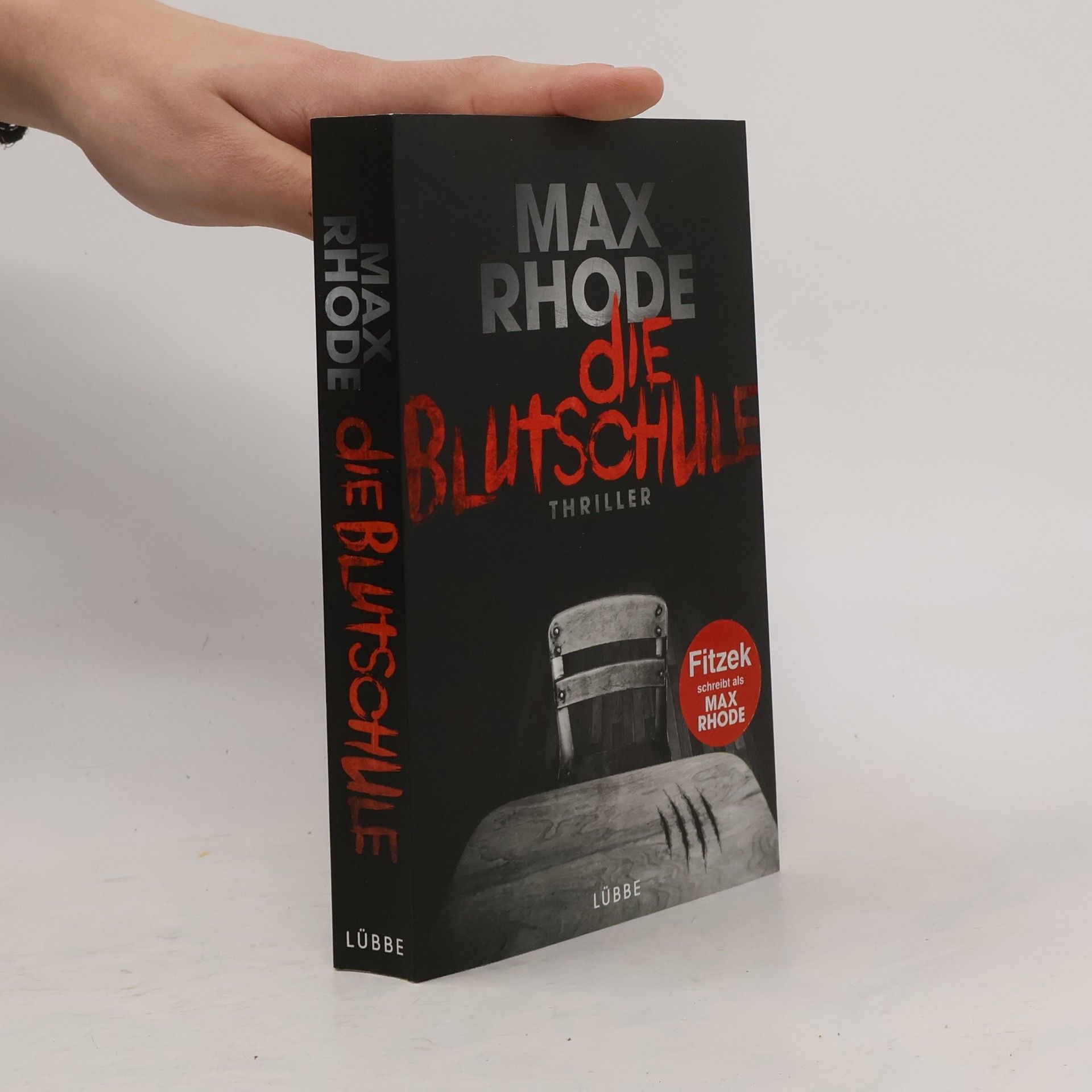Max Rhode Die Blutschule