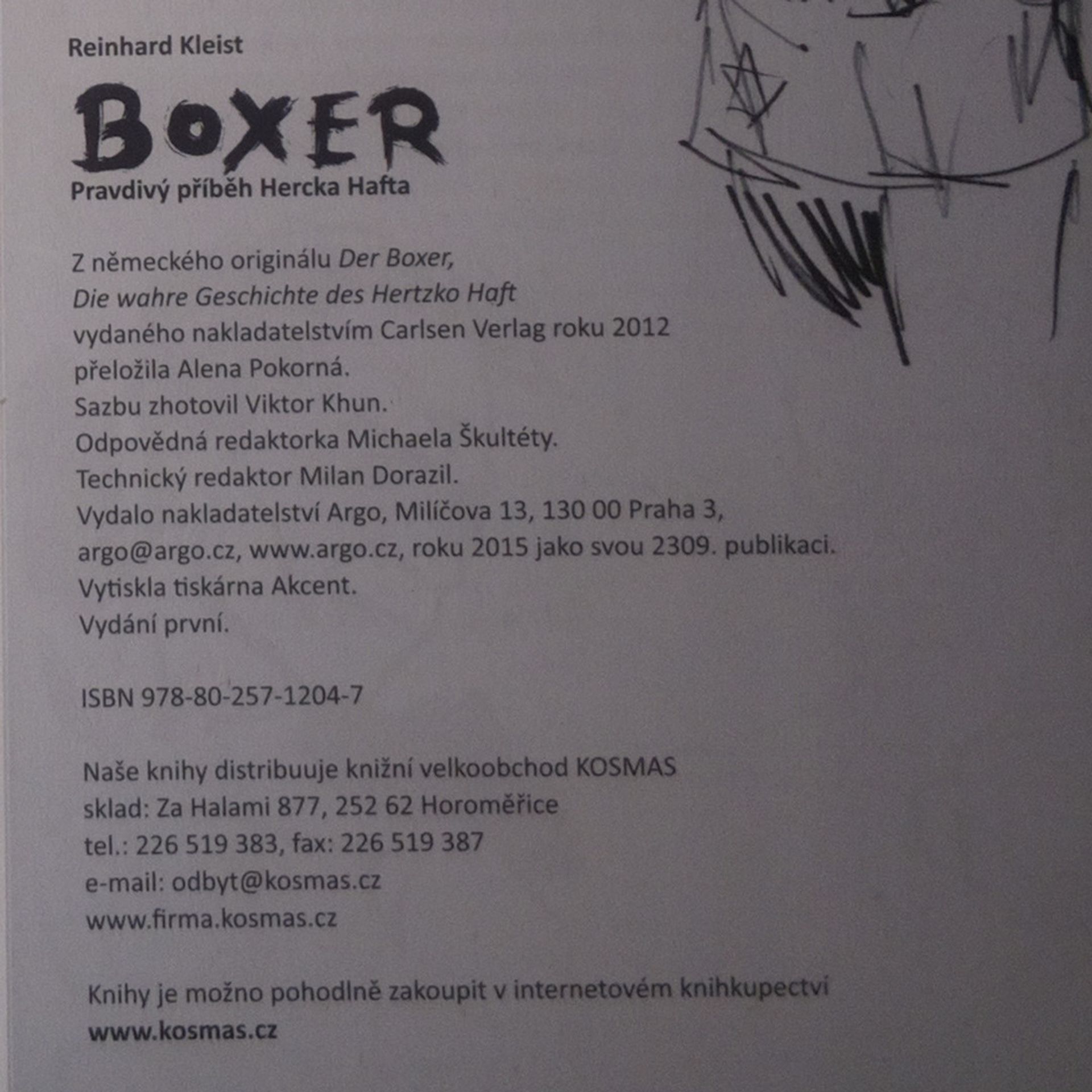 Reinhard Kleist Boxer. Pravdivý příběh Hercka Hafta