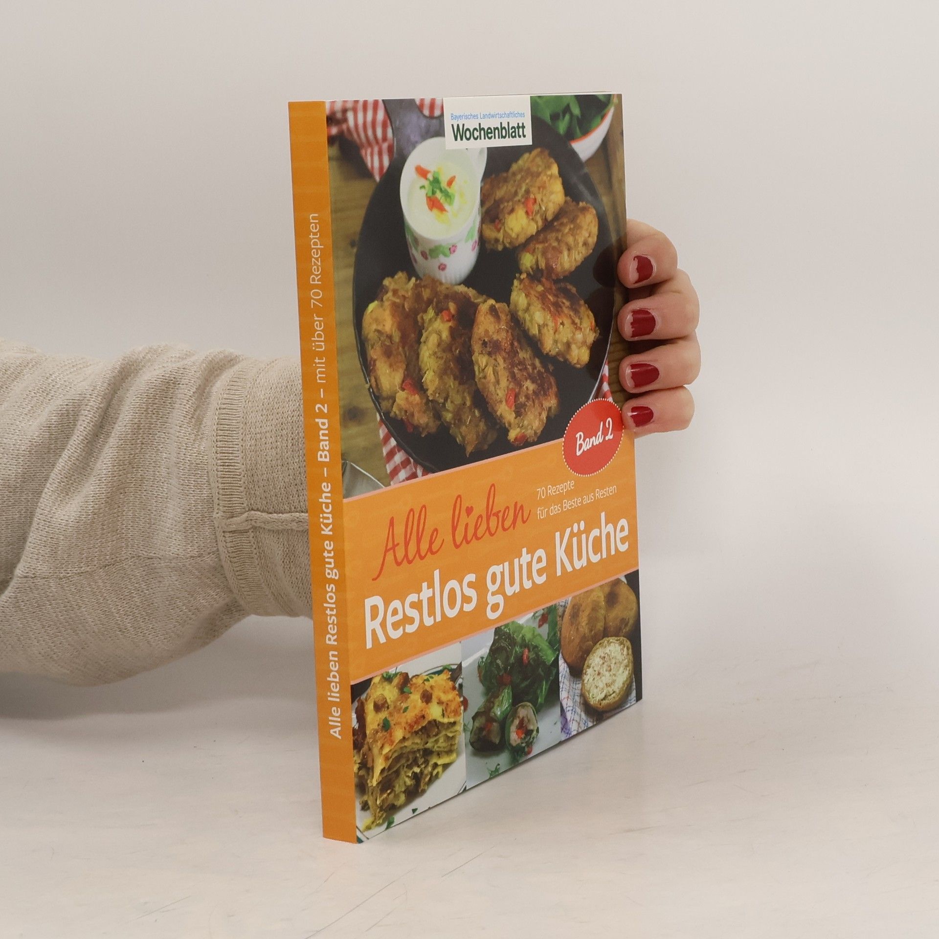 Auteurscollectief Alle lieben Restlos gute Küche 2