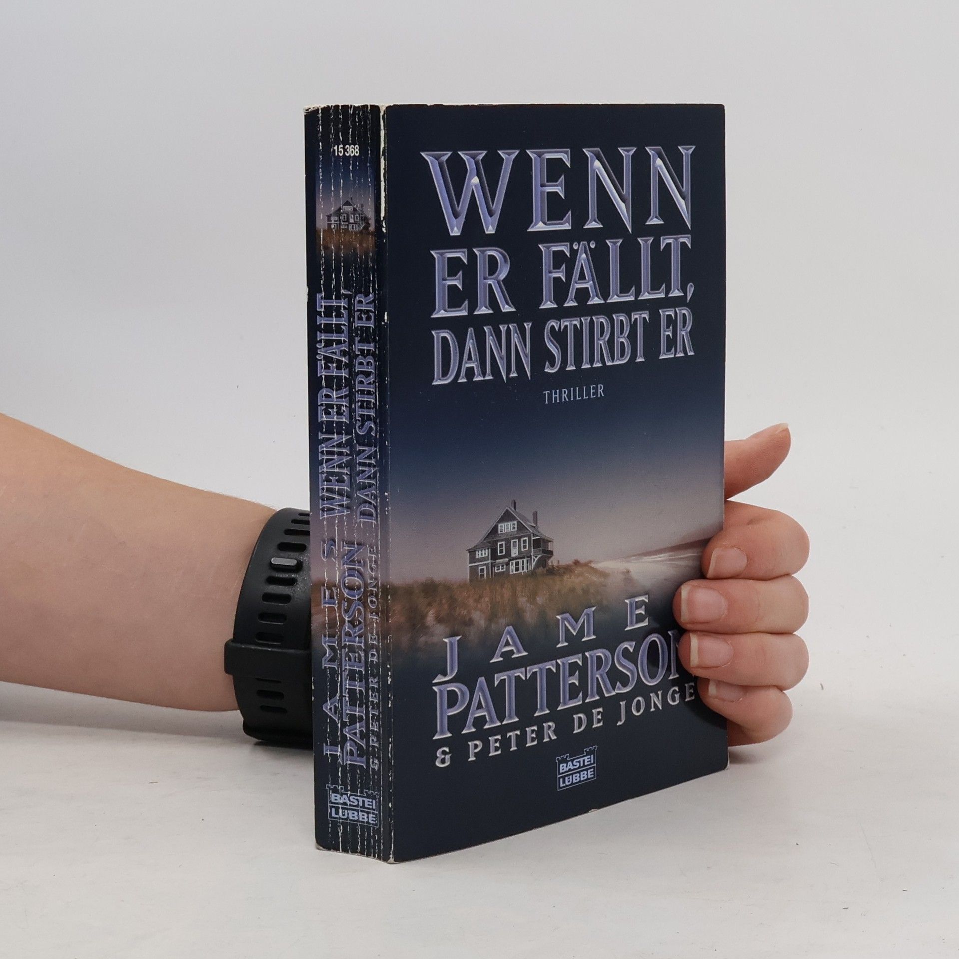 James Patterson Wenn er fällt, dann stirbt er