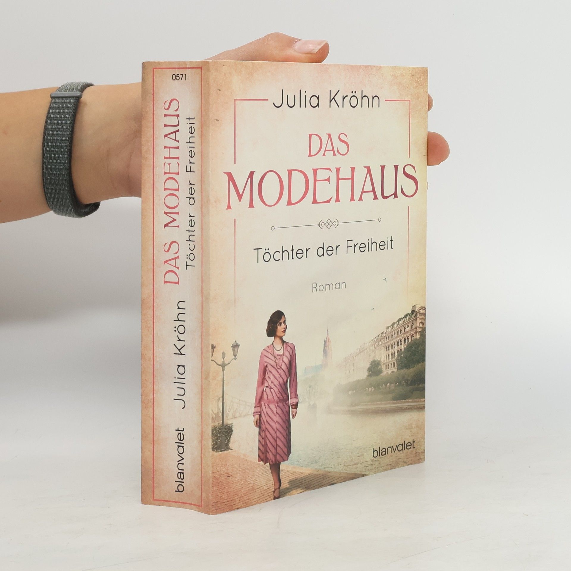 Julia Kröhn Das Modehaus : Töchter der Freiheit