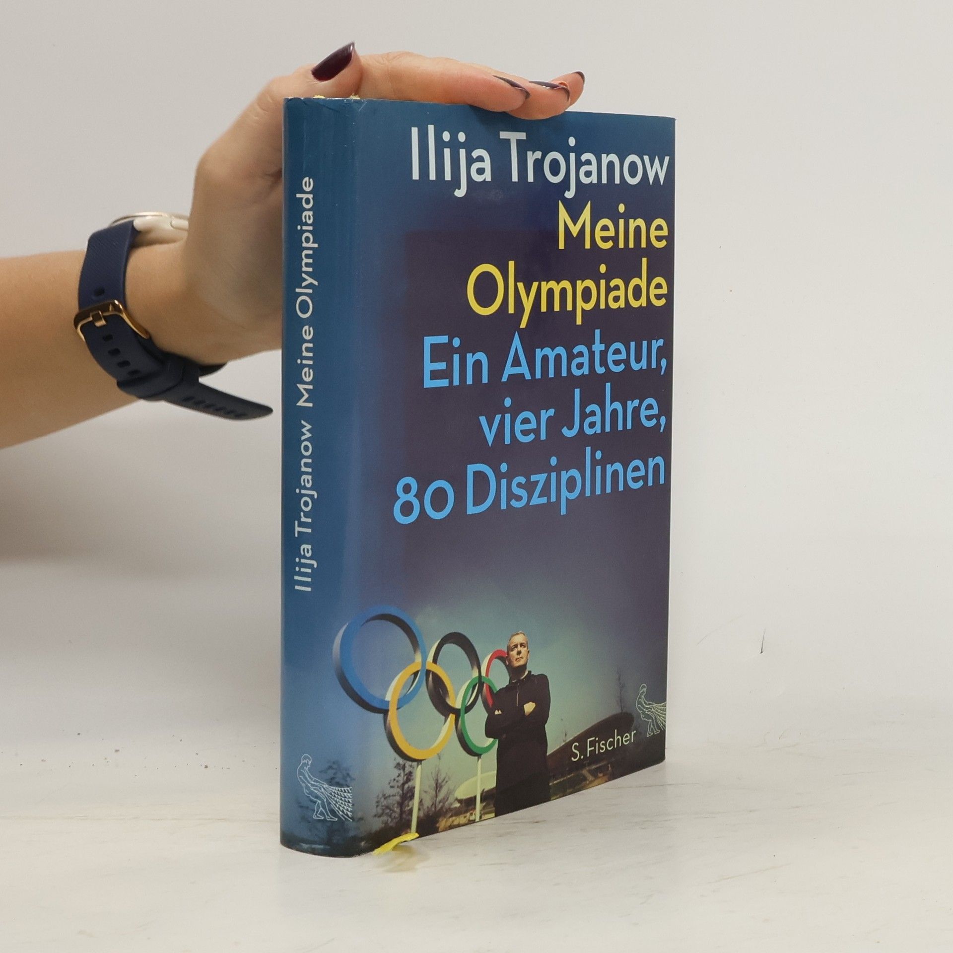 Ilija Trojanow Meine Olympiade
