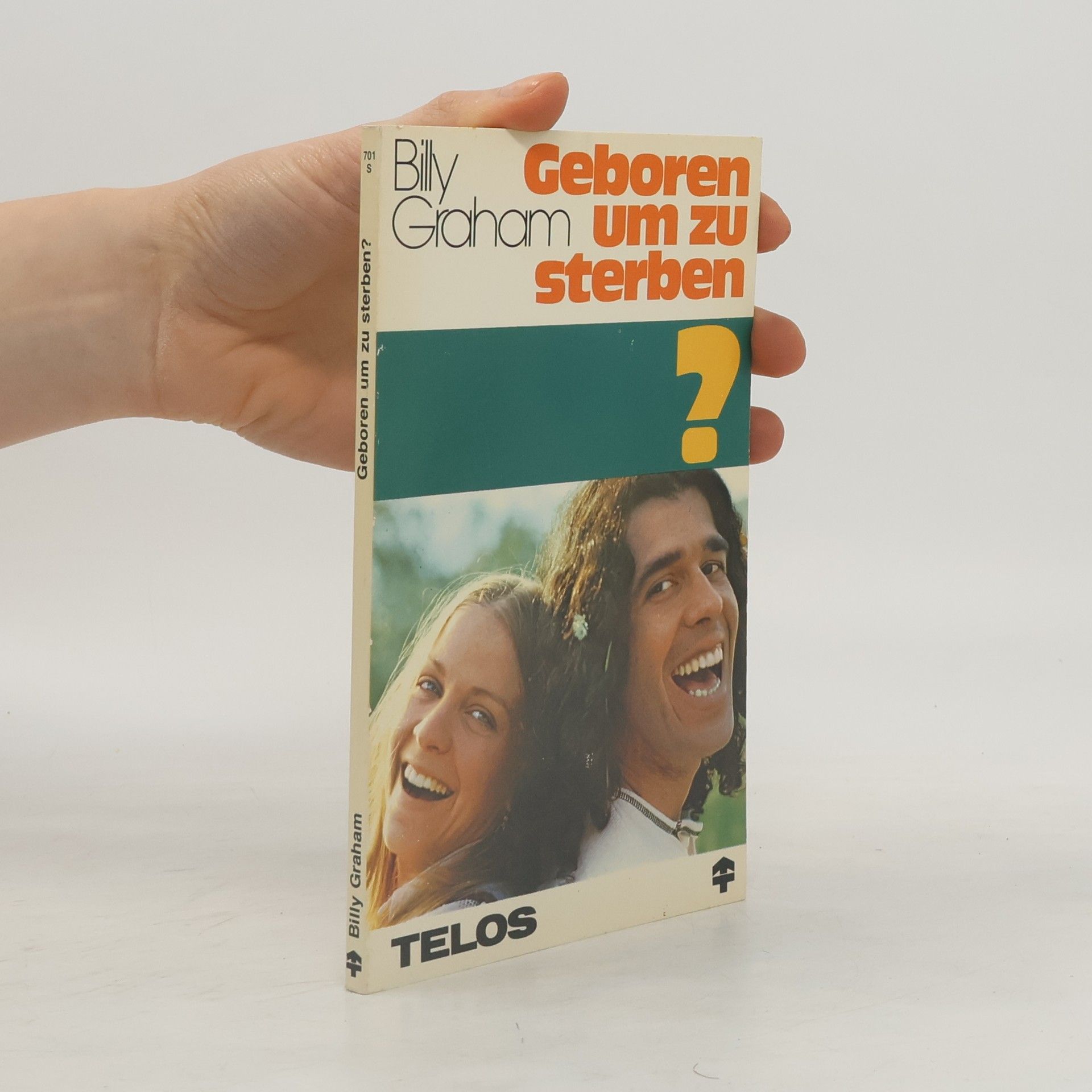 Billy Graham Geboren um zu sterben?