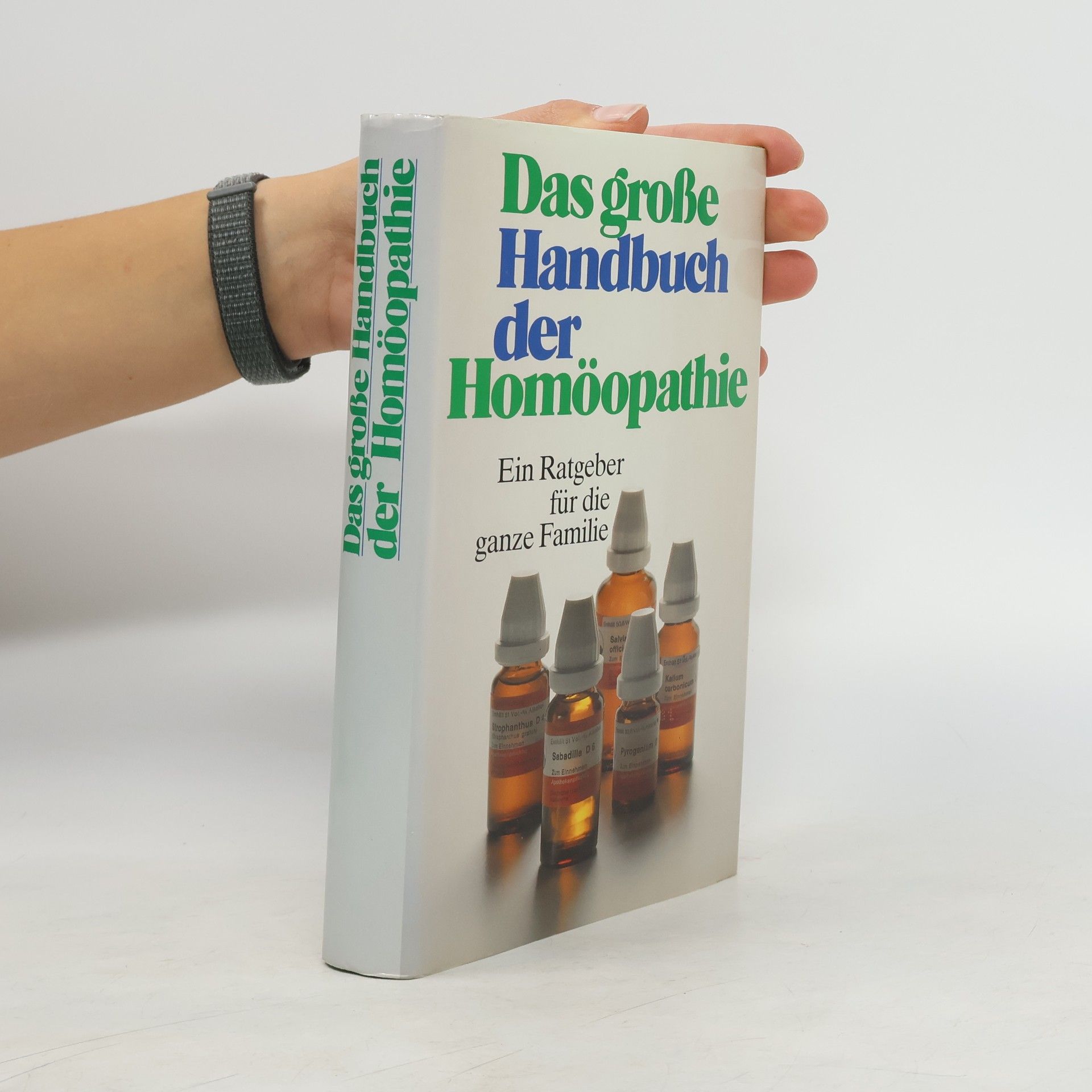 Various authors Das große Handbuch Homöopathie