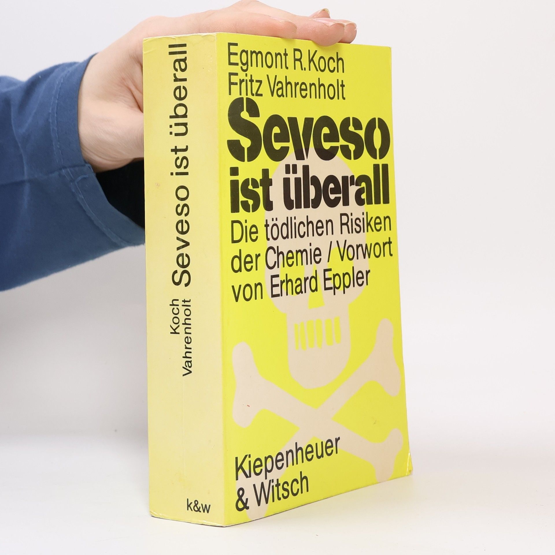 Egmont R. Koch Seveso ist überall