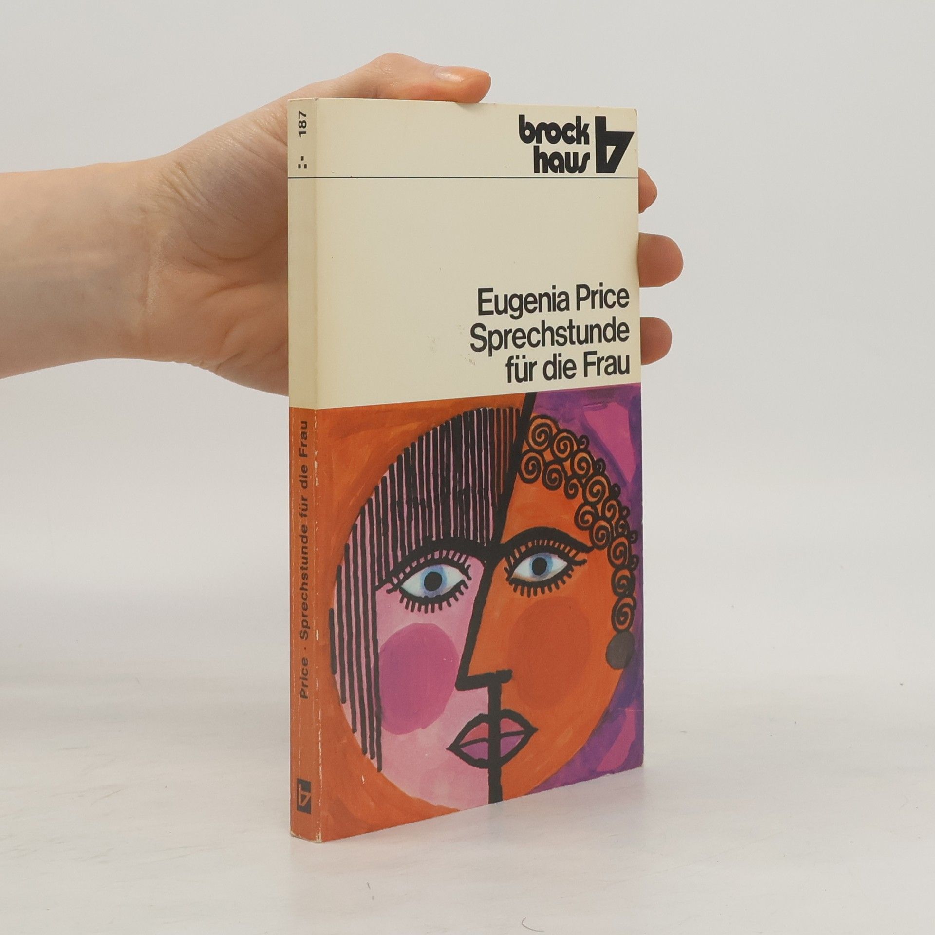 Eugenia Price Sprechstunde für die Frau