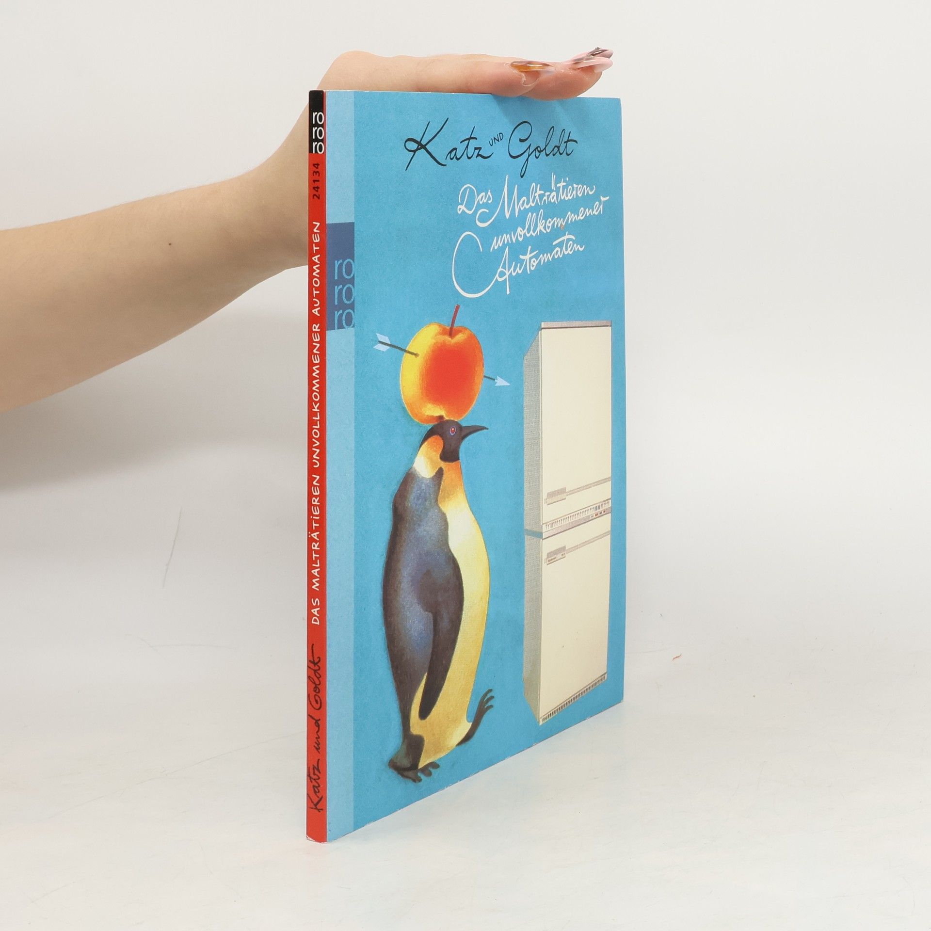 Stephan Katz Das Malträtieren unvollkommener Automaten