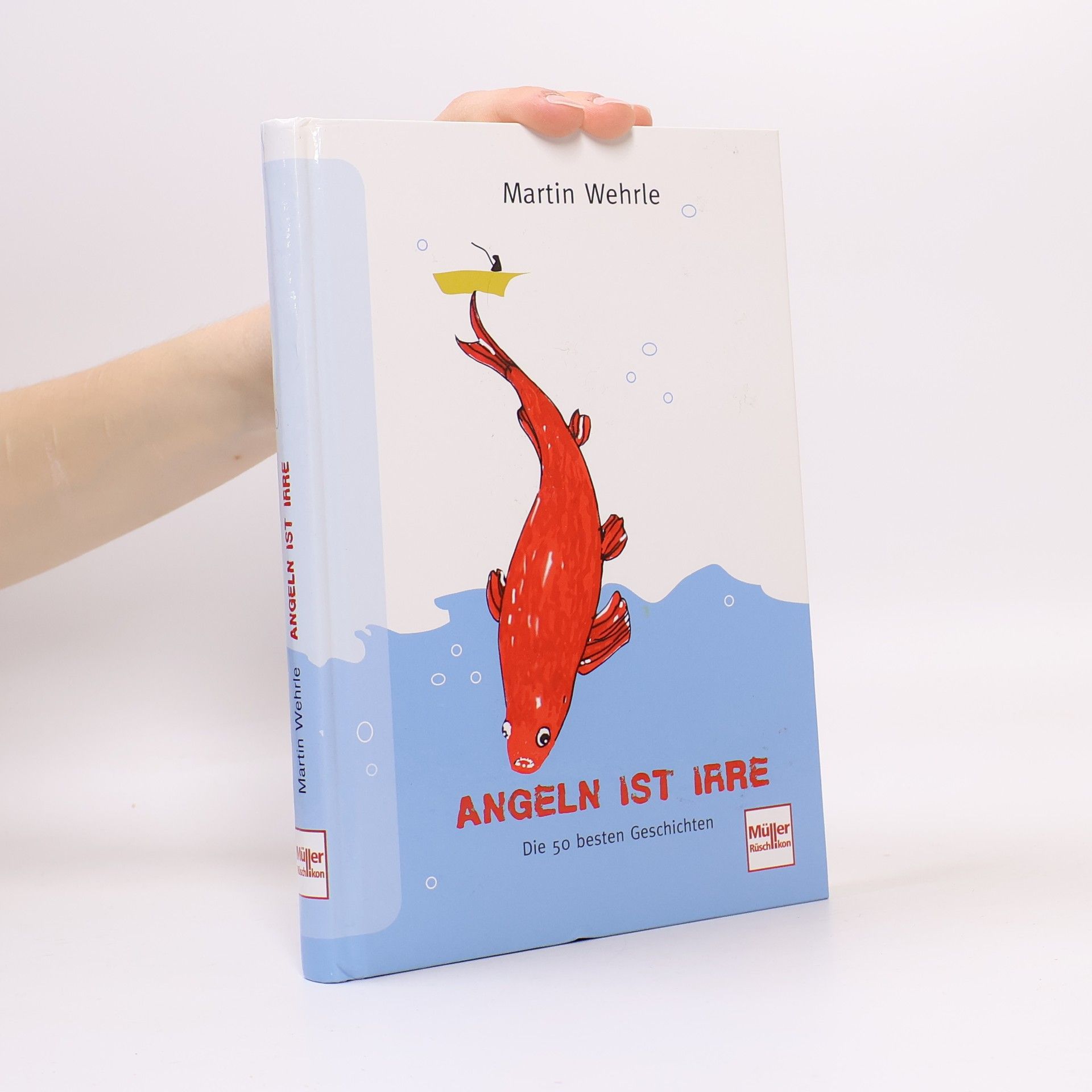 Martin Wehrle Angeln ist irre