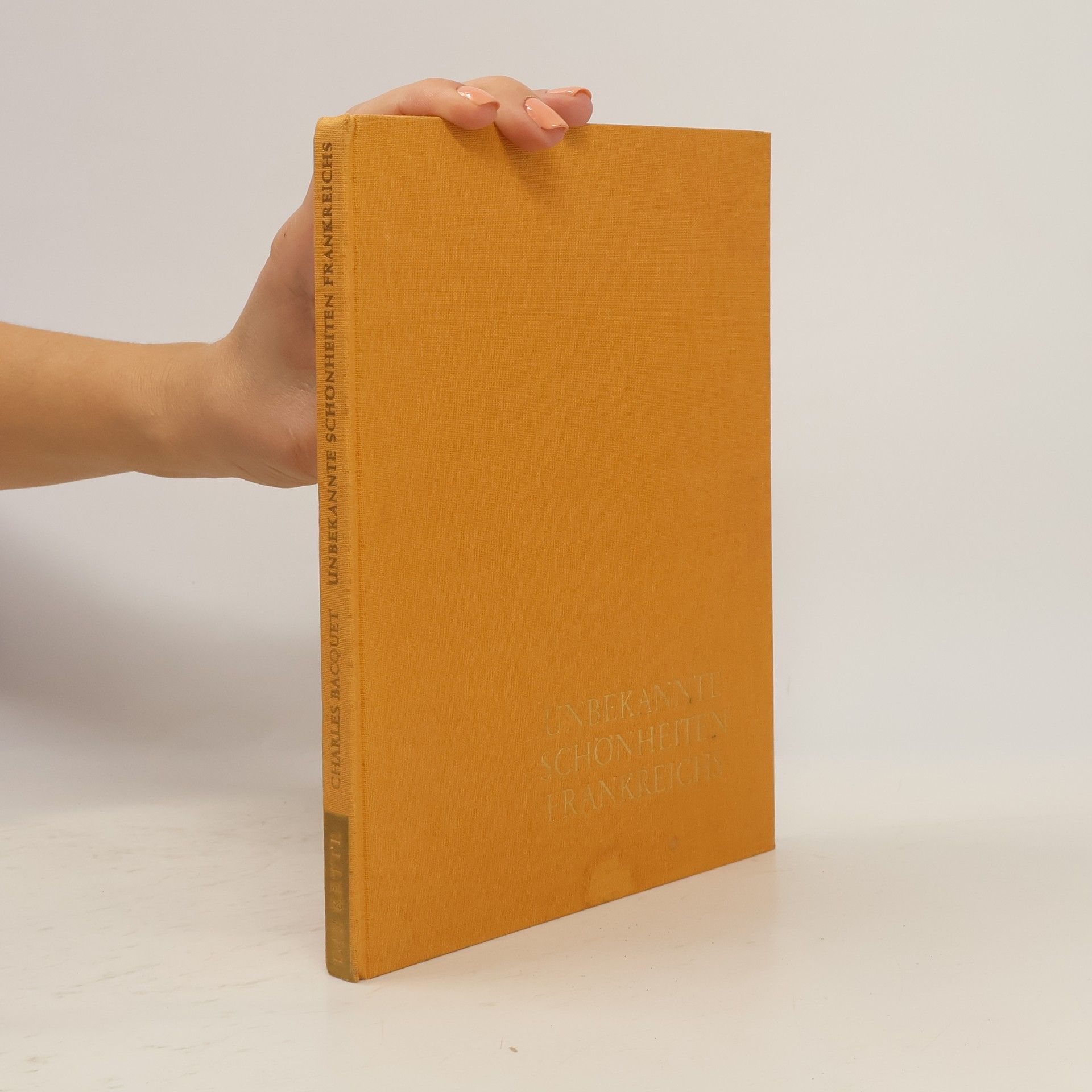 Unbekannte Schönheiten Frankreichs