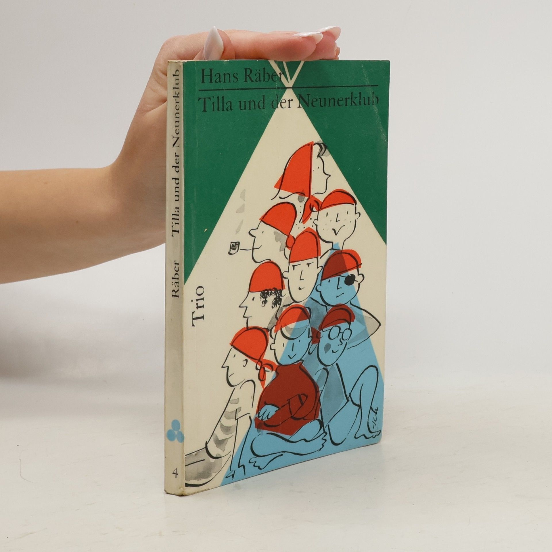 Hans Räber Tilla und der Neunerklub