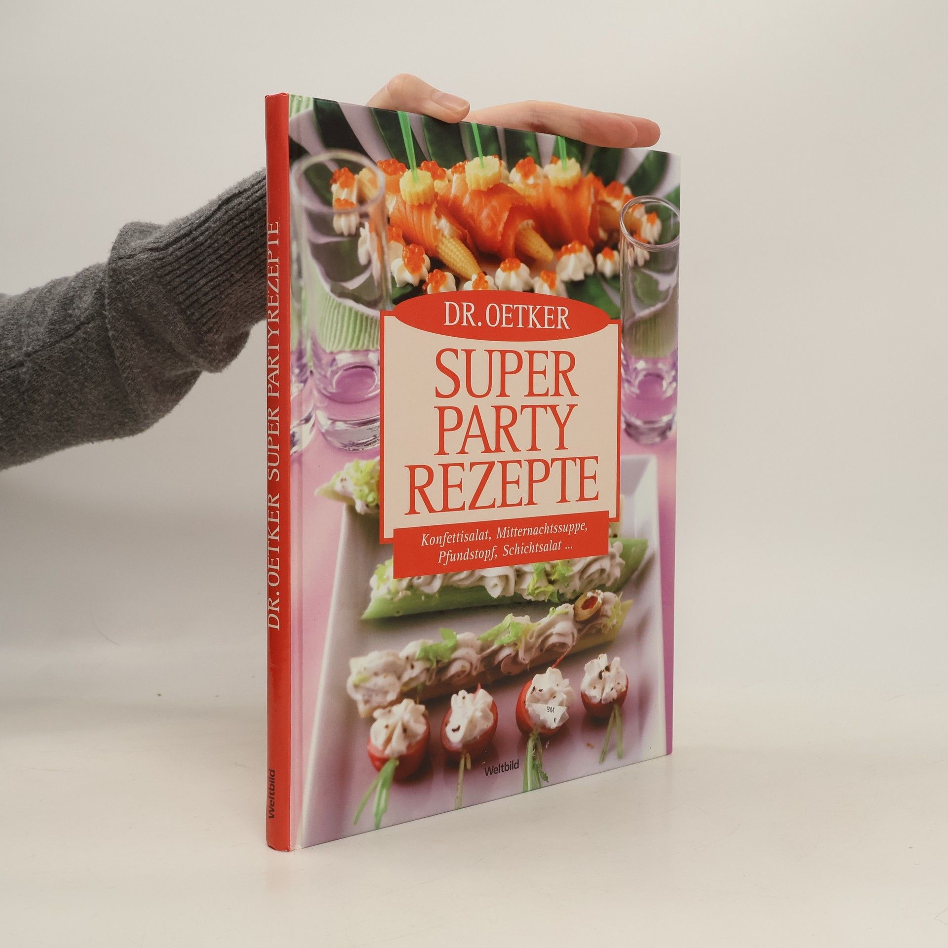 Thomas Diercks Dr. Oetker - super Party-Rezepte