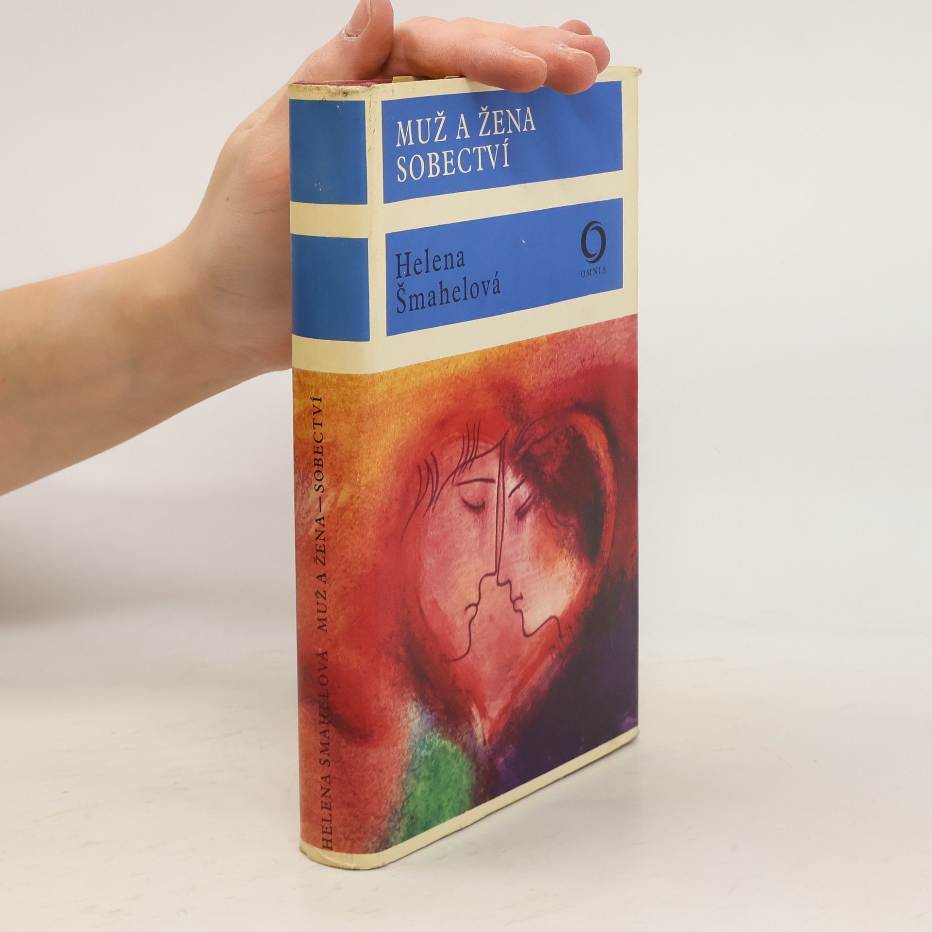 Helena Šmahelová Muž a žena. Sobectví