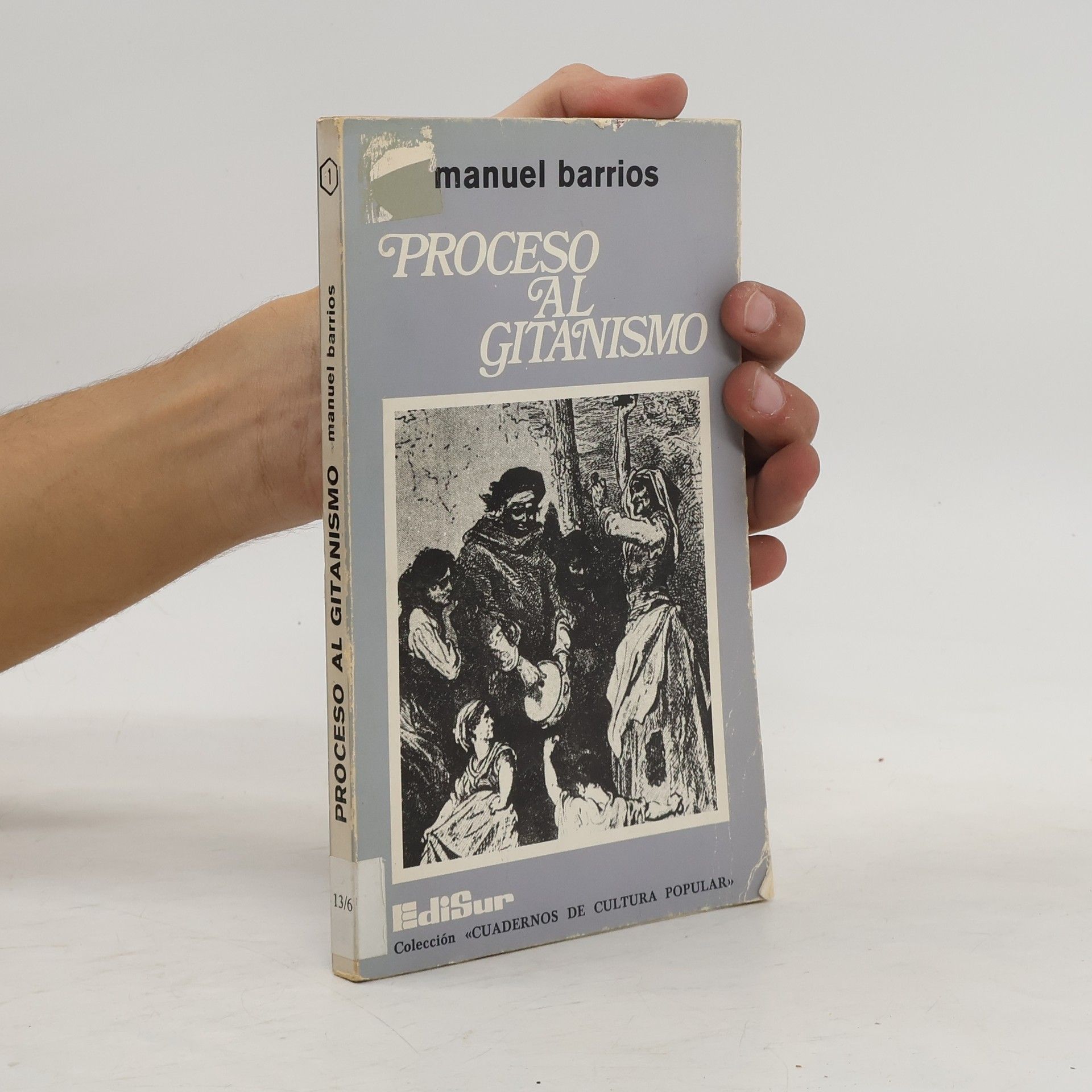 Cuadernos de cultura popular - 1: Proceso al gitanismo