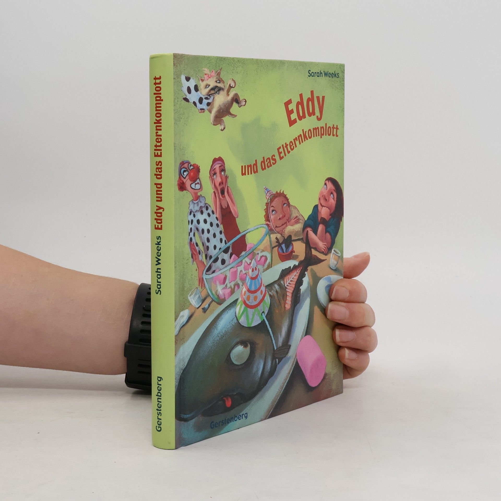 Sarah Weeks Eddy und das Elternkomplott