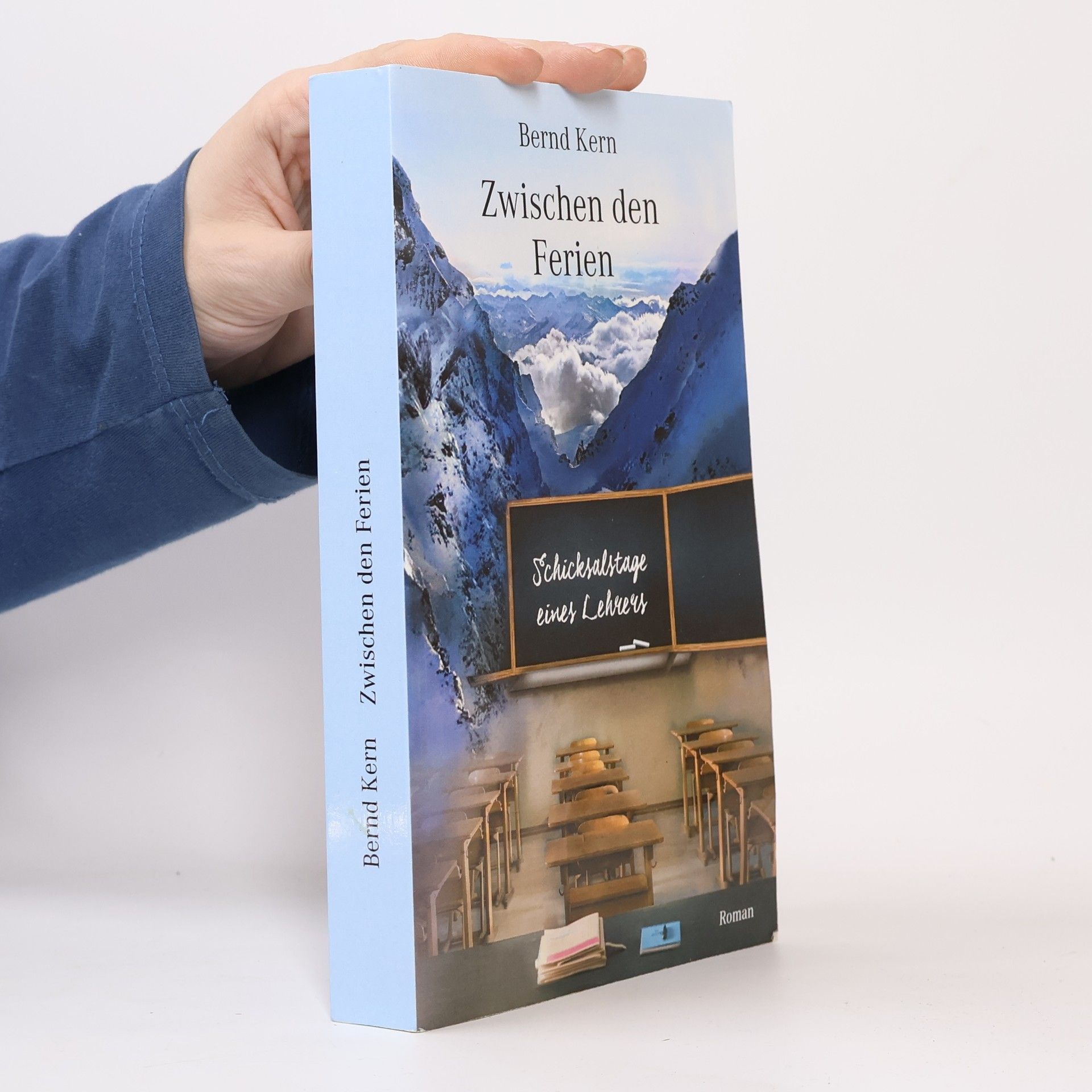 Bernd Kern Zwischen den Ferien